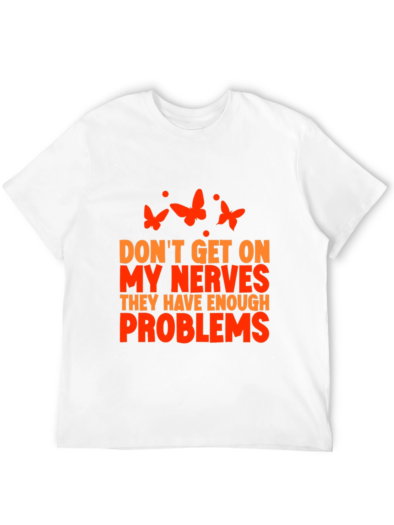 Black Funny Sarcastic Graphic Tee - Don't Get on My Nerves! view 12