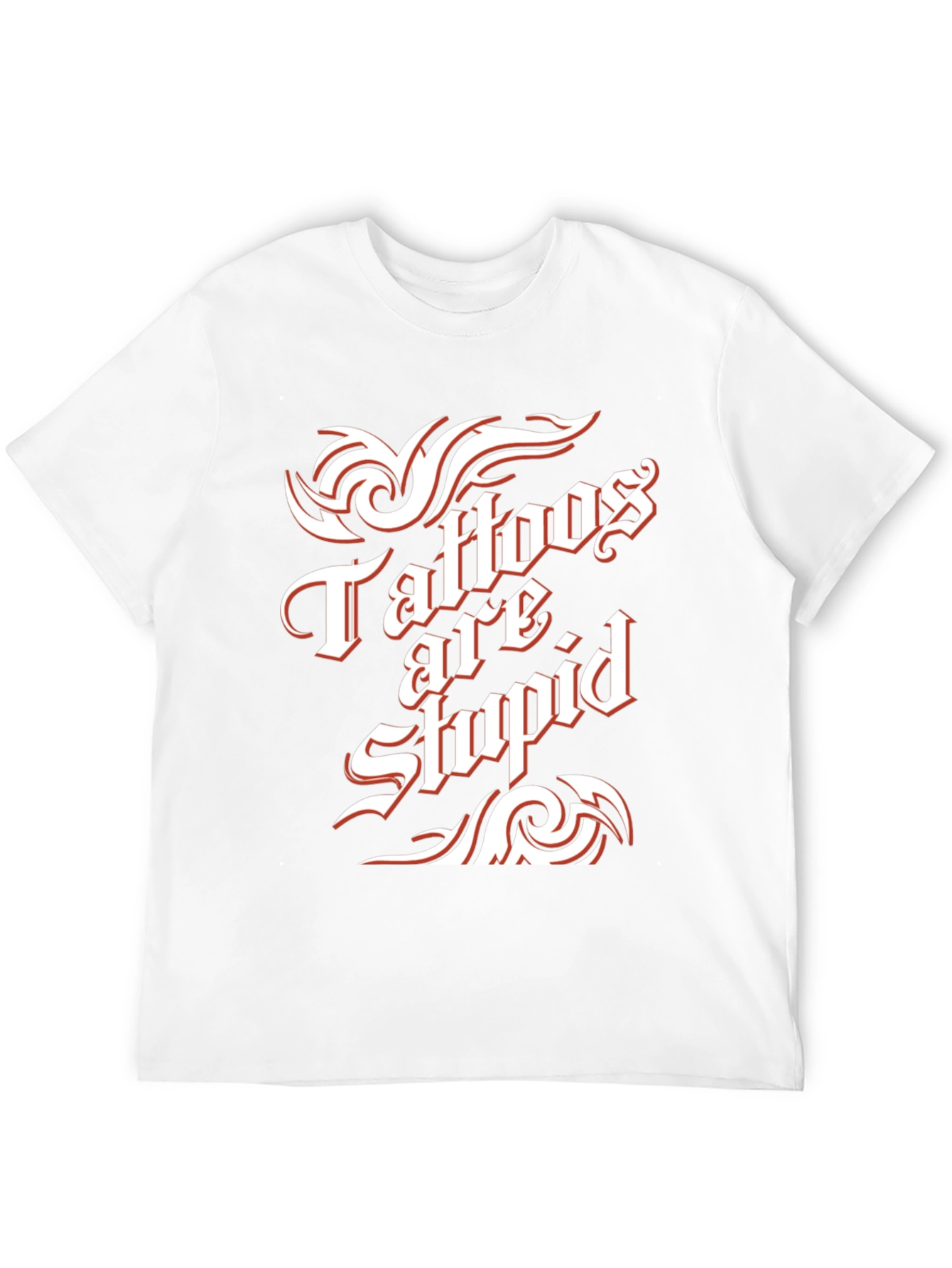 Black Tattoos Are Stupid Graphic Tee - Bold Statement T-Shirt view 12