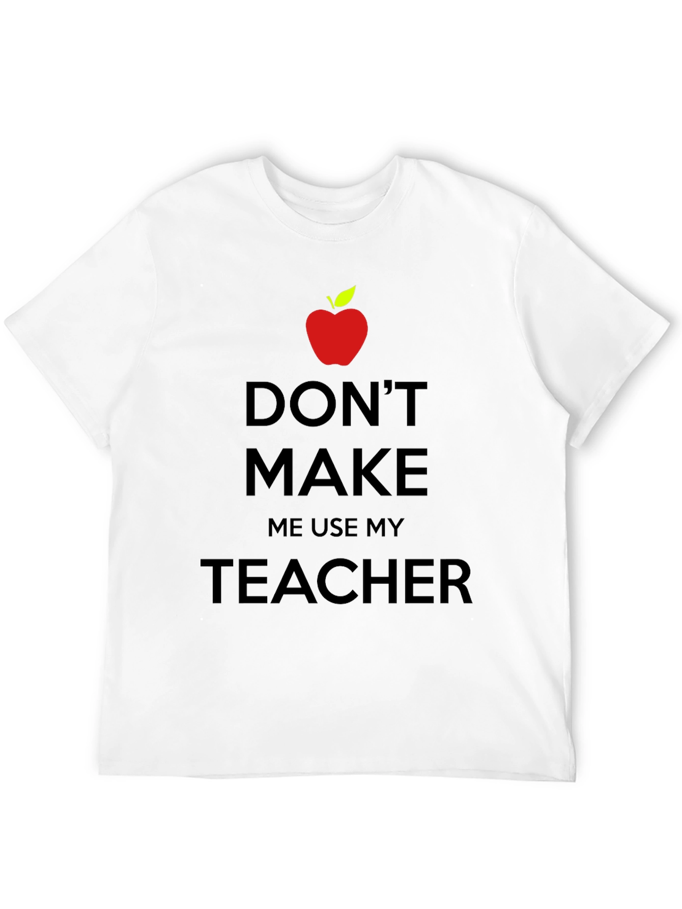 Black Teacher's Threat T-Shirt - Novelty Graphic Tee view 12
