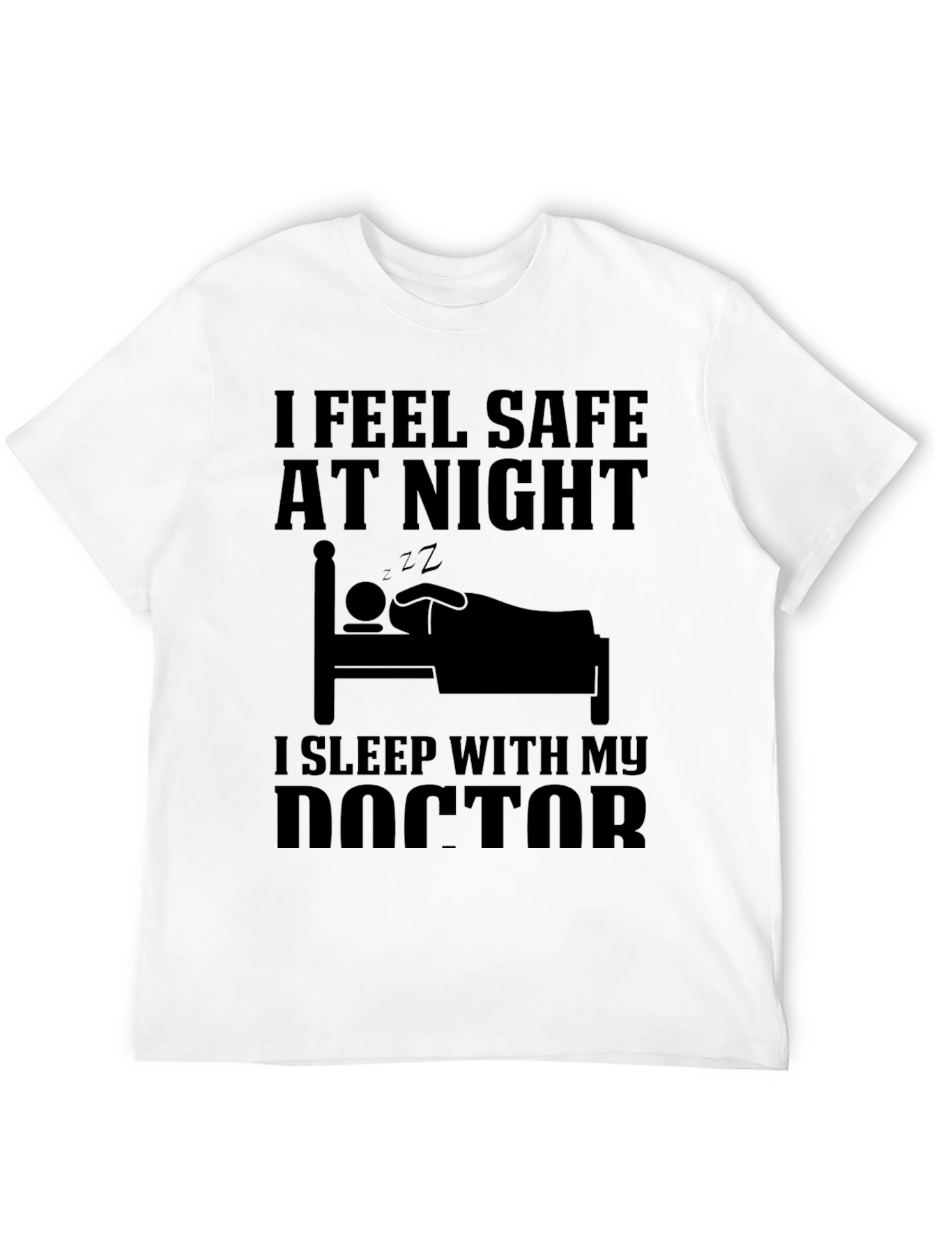 Black I Sleep With My Doctor T-Shirt view 12