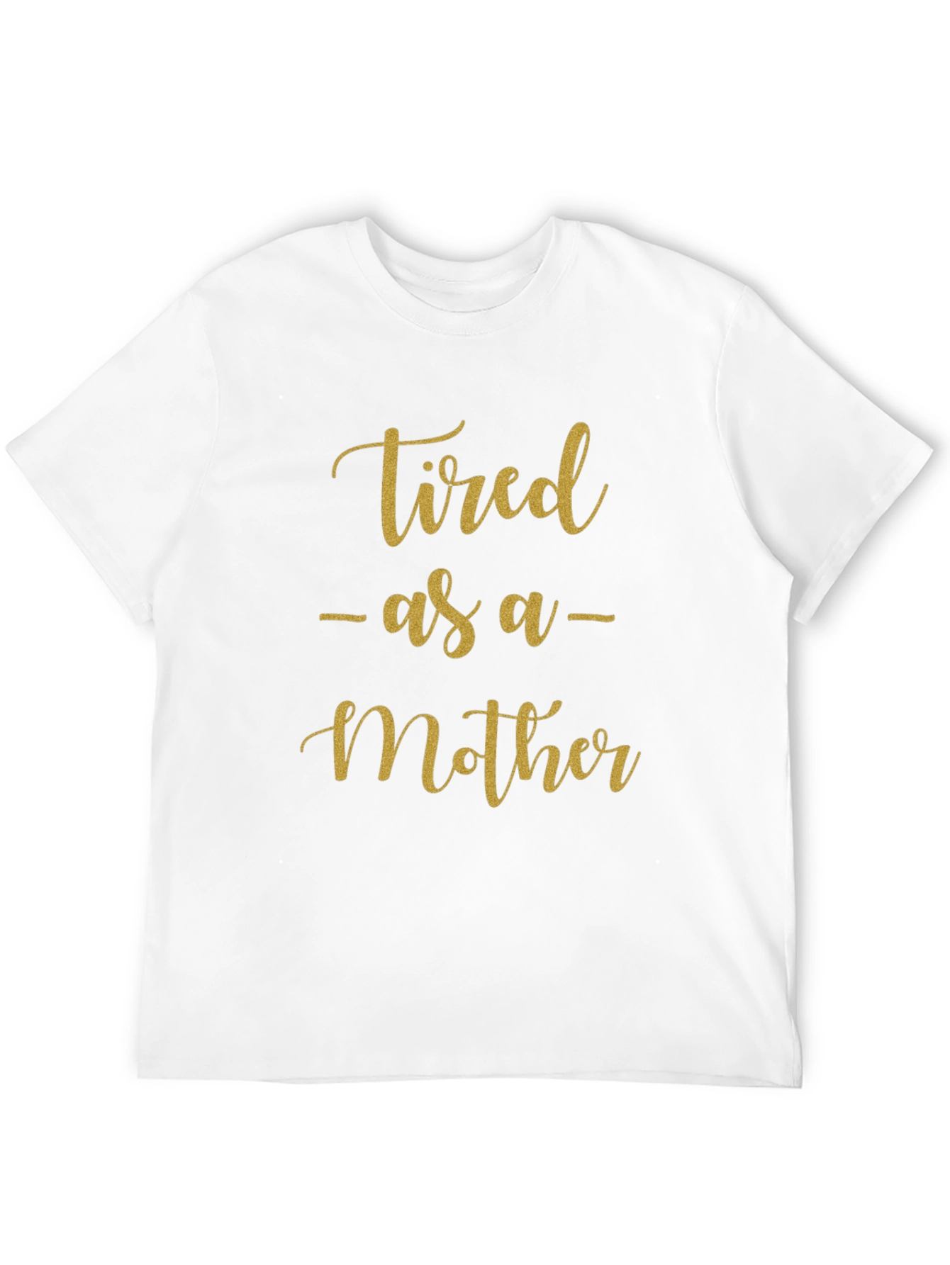 Black Tired As A Mother Graphic T-Shirt view 12