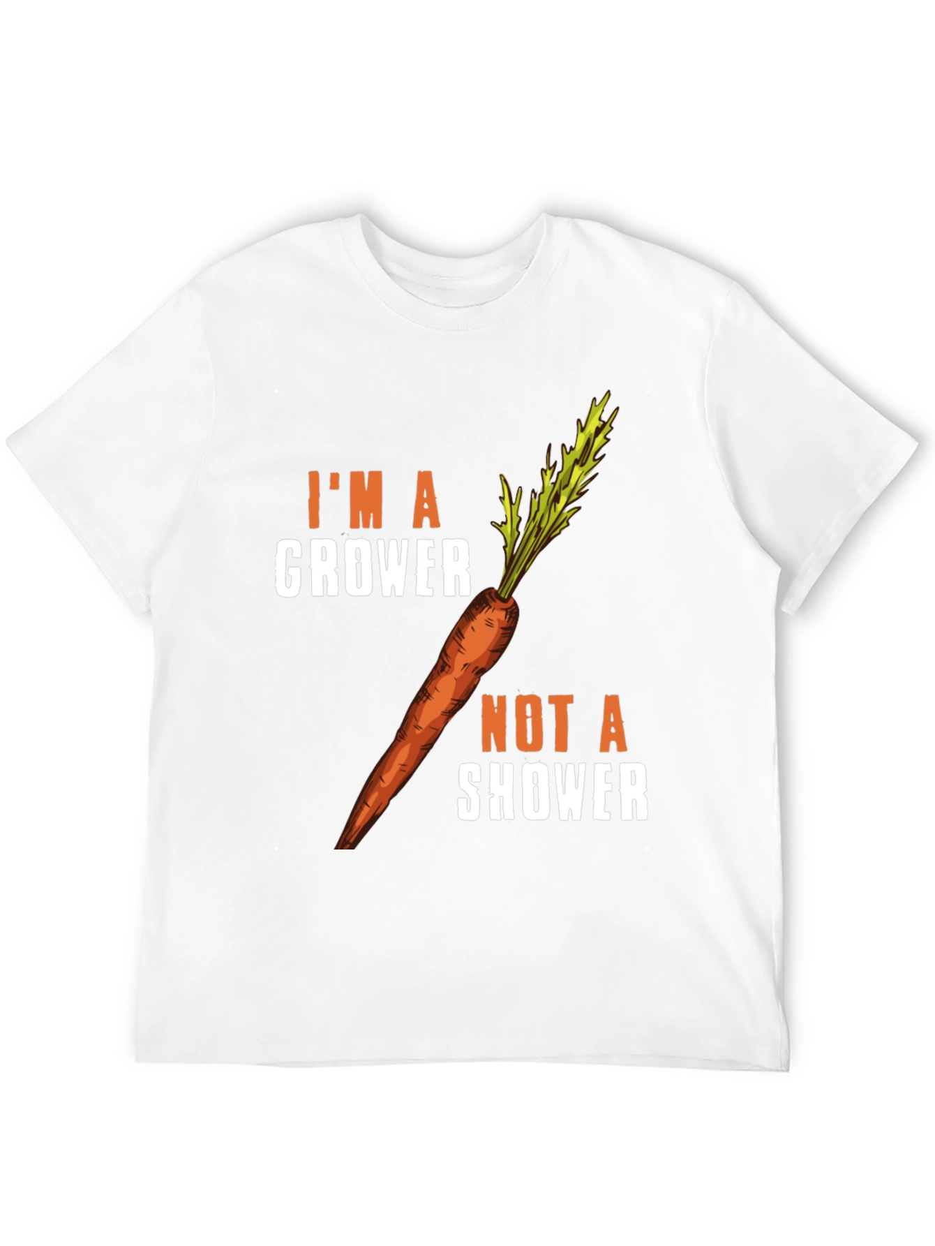 Black I'm a Grower Not a Shower Carrot Humor T-Shirt view 12