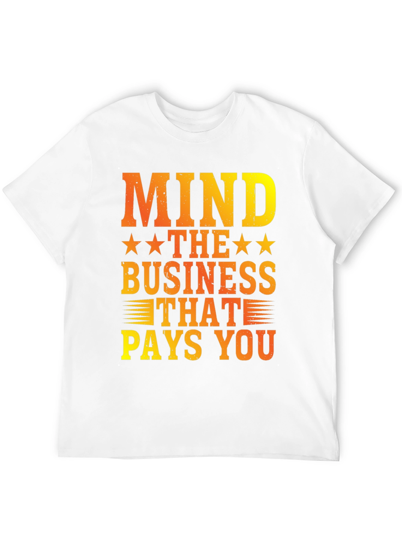 Black Mind The Business That Pays You Graphic Tee view 12