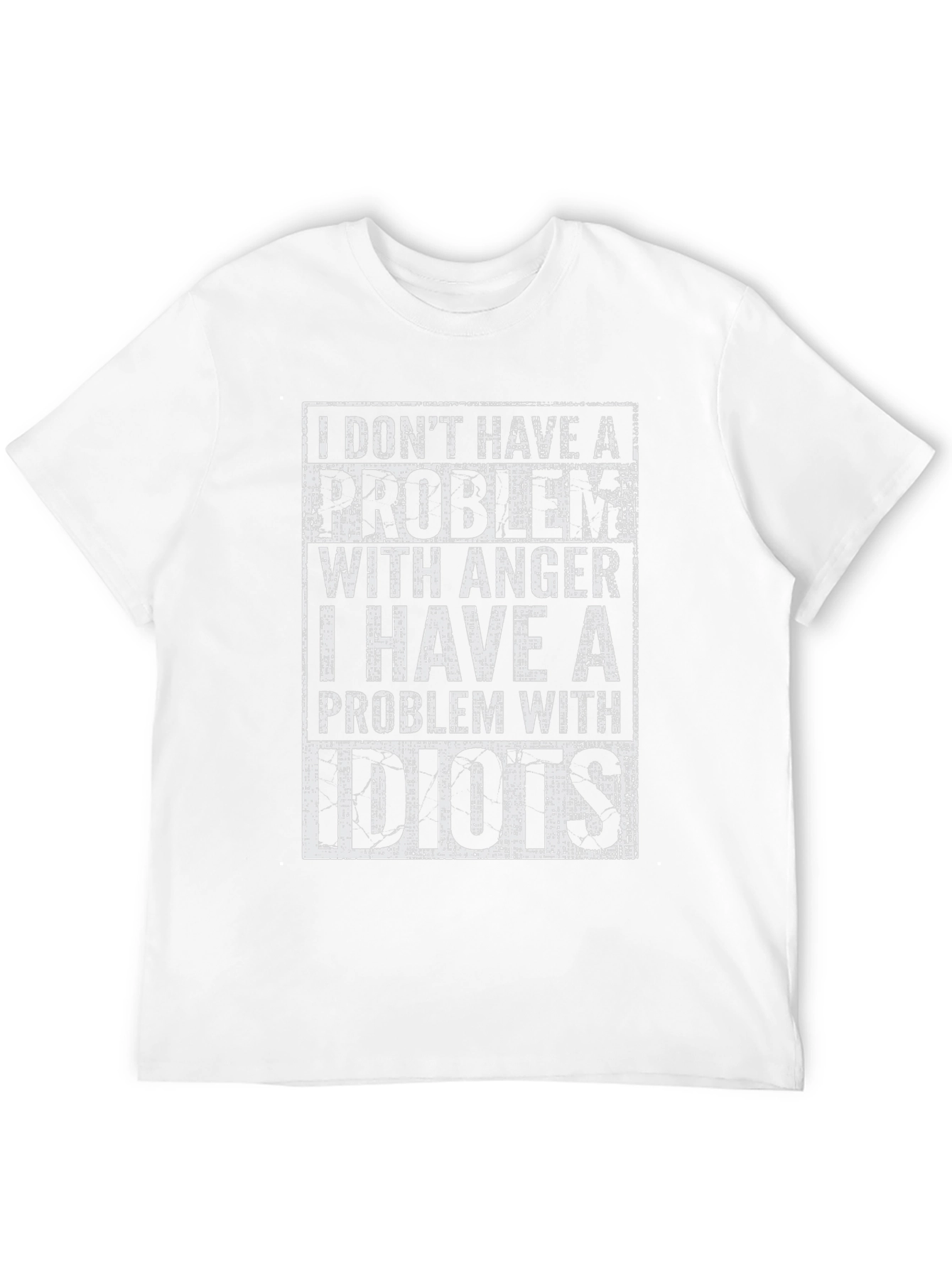 Black Funny T-Shirt: I Don't Have a Problem With Anger view 12