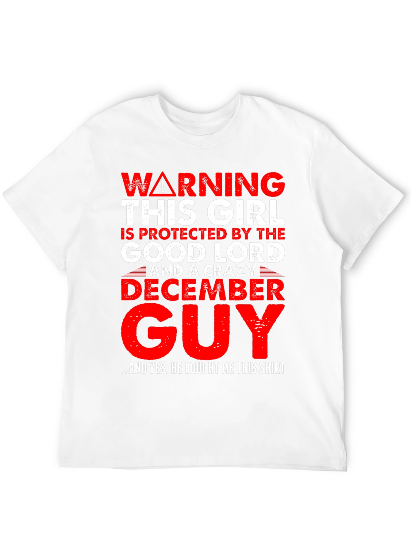 Black Warning Protected by Good Lord & Crazy December Guy T-Shirt view 12