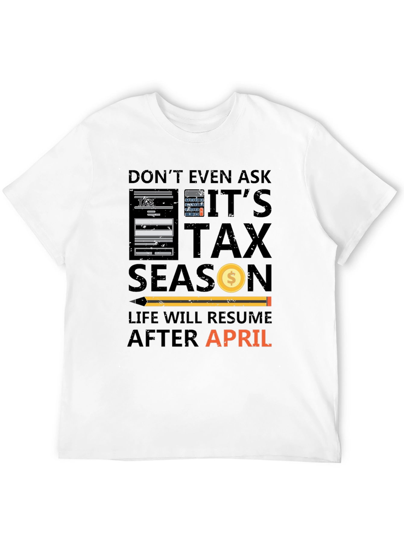 Black Don't Ask Tax Season T-Shirt view 12