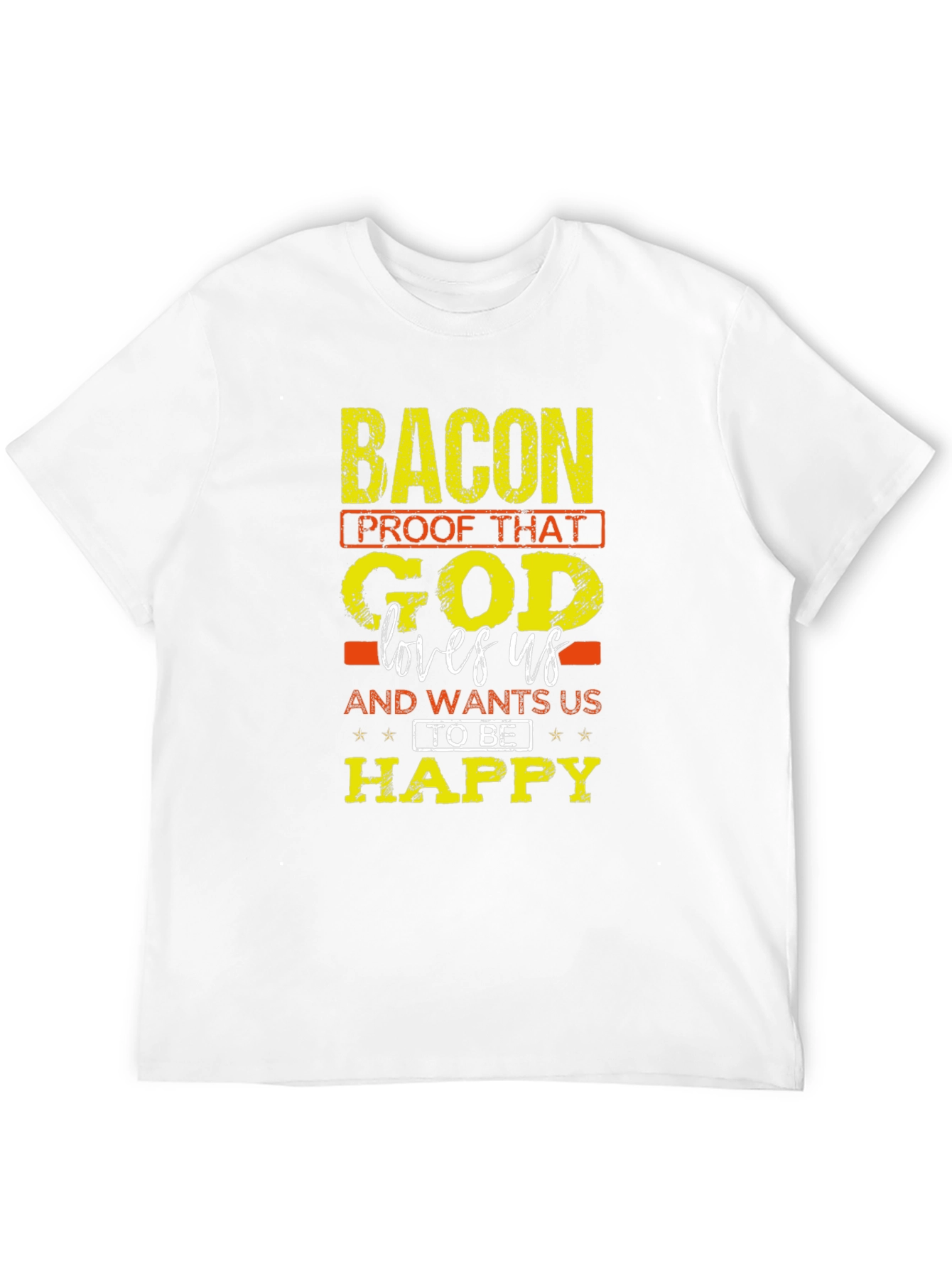 Black Bacon Lovers T-Shirt: God Wants Us Happy view 12