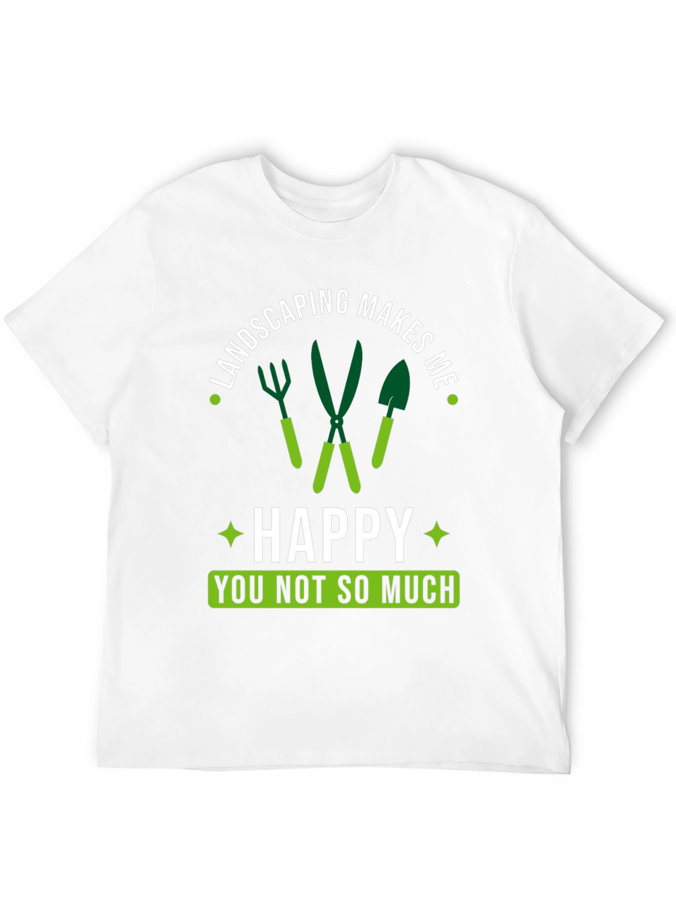 Black Landscaping Makes Me Happy T-Shirt view 12