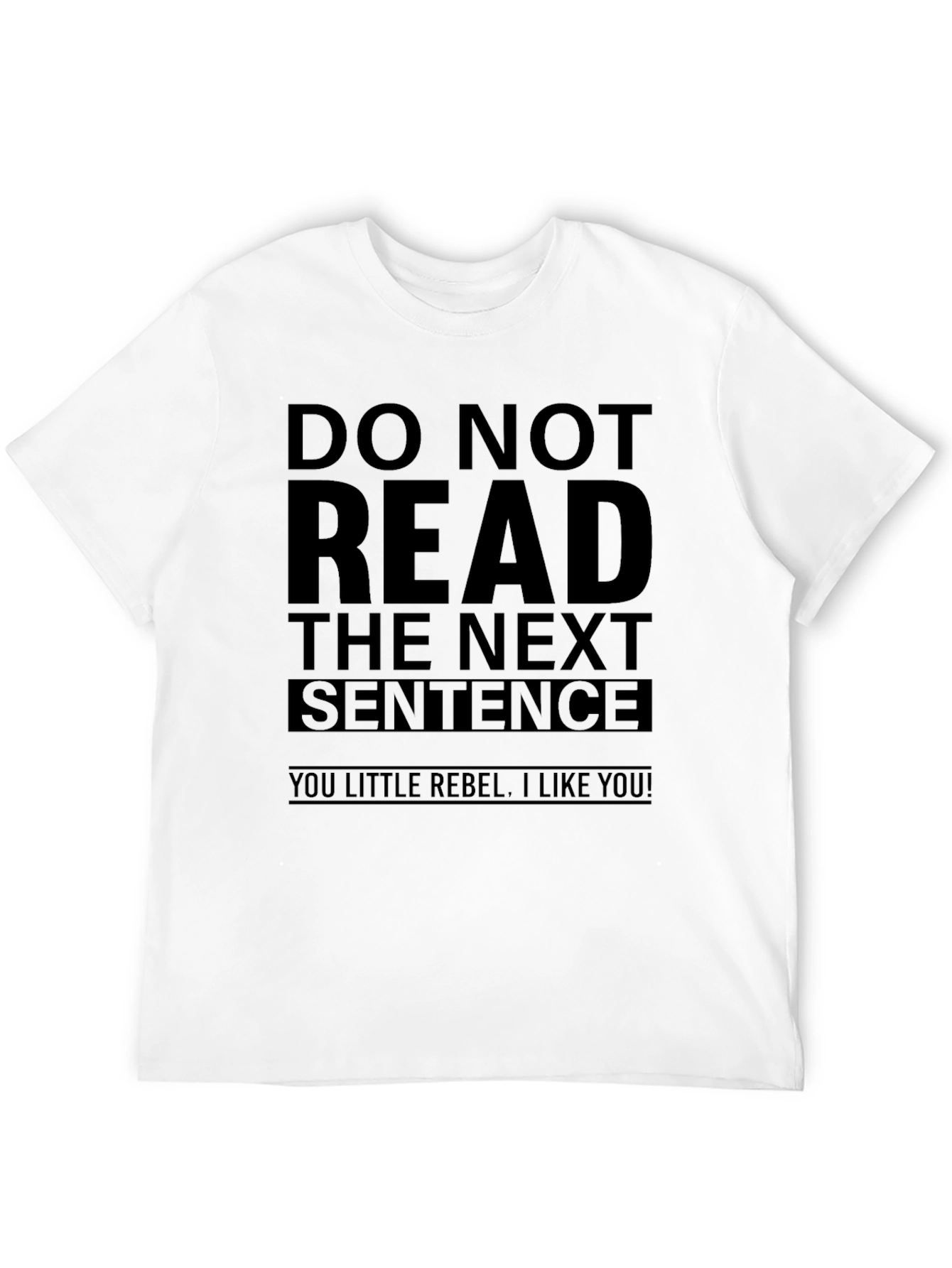 Black Rebellious Humorous T-Shirt - Do Not Read! view 12