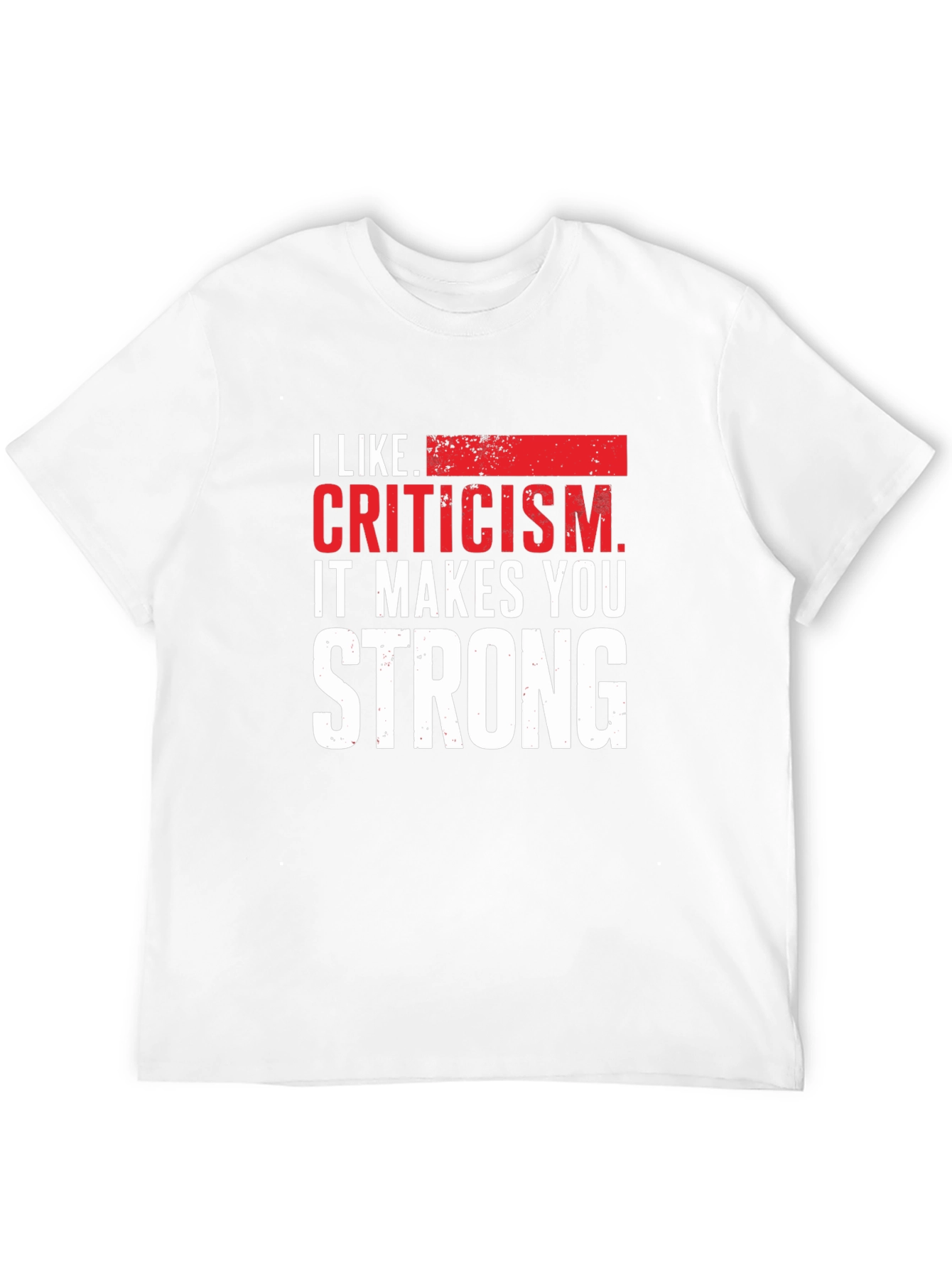 Black Criticism Makes You Strong Graphic Tee view 12