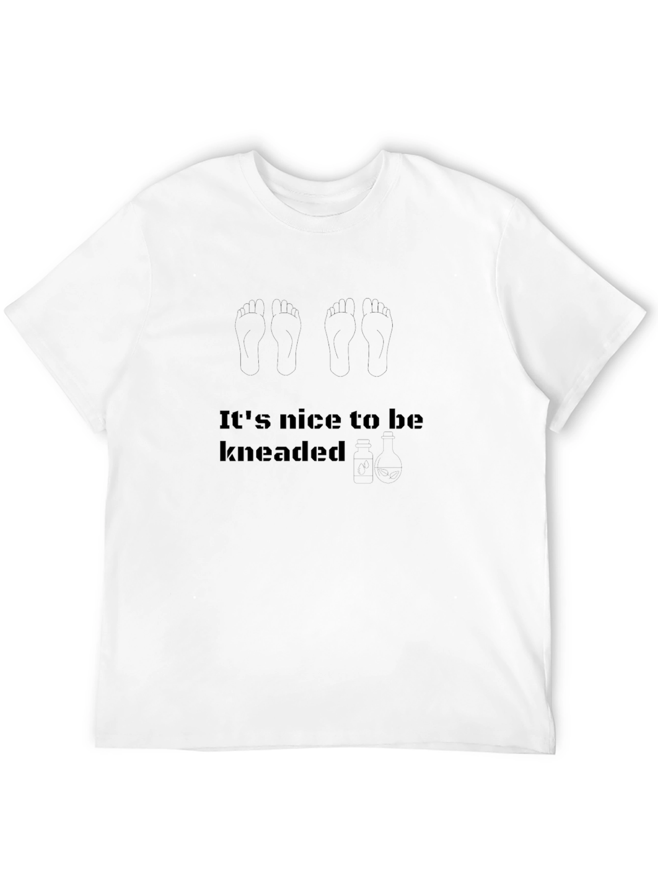 Funny Massage T-Shirt - It's Nice To Be Kneaded - 12