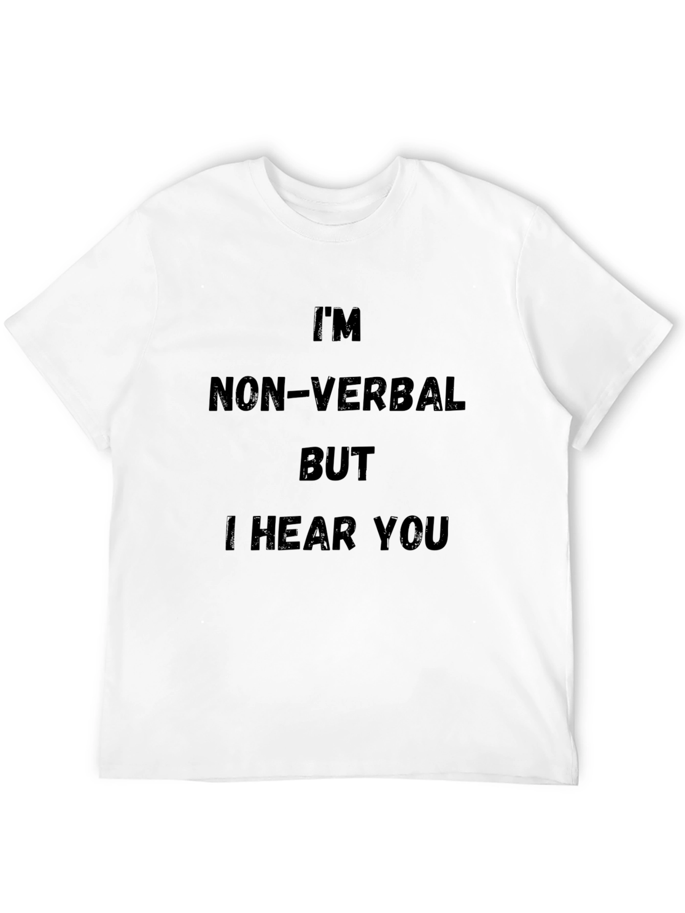 Black Non-Verbal I Hear You Graphic Tee - Soft Cotton Shirt view 12