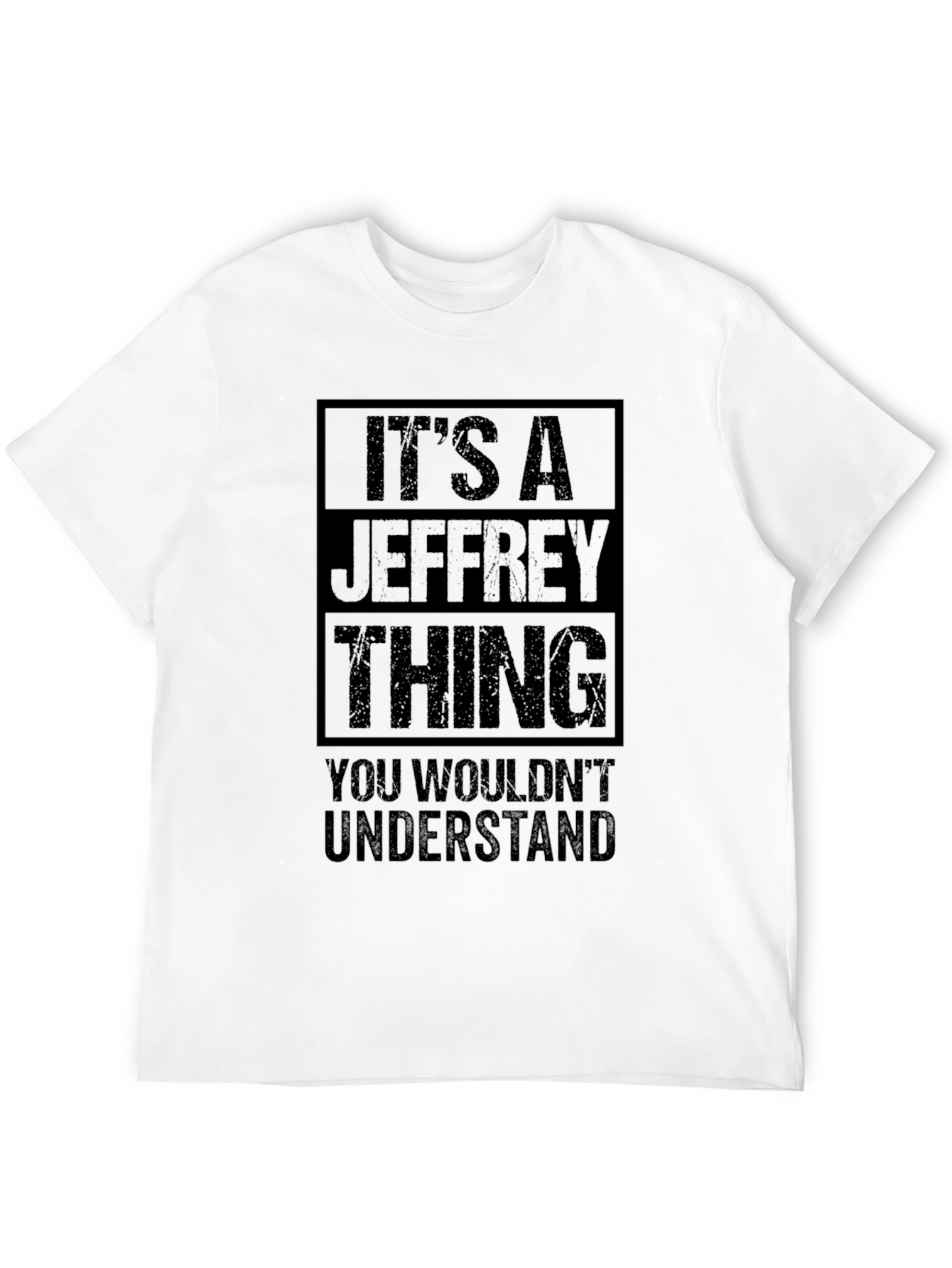 Black It's A Jeffrey Thing T-Shirt view 12