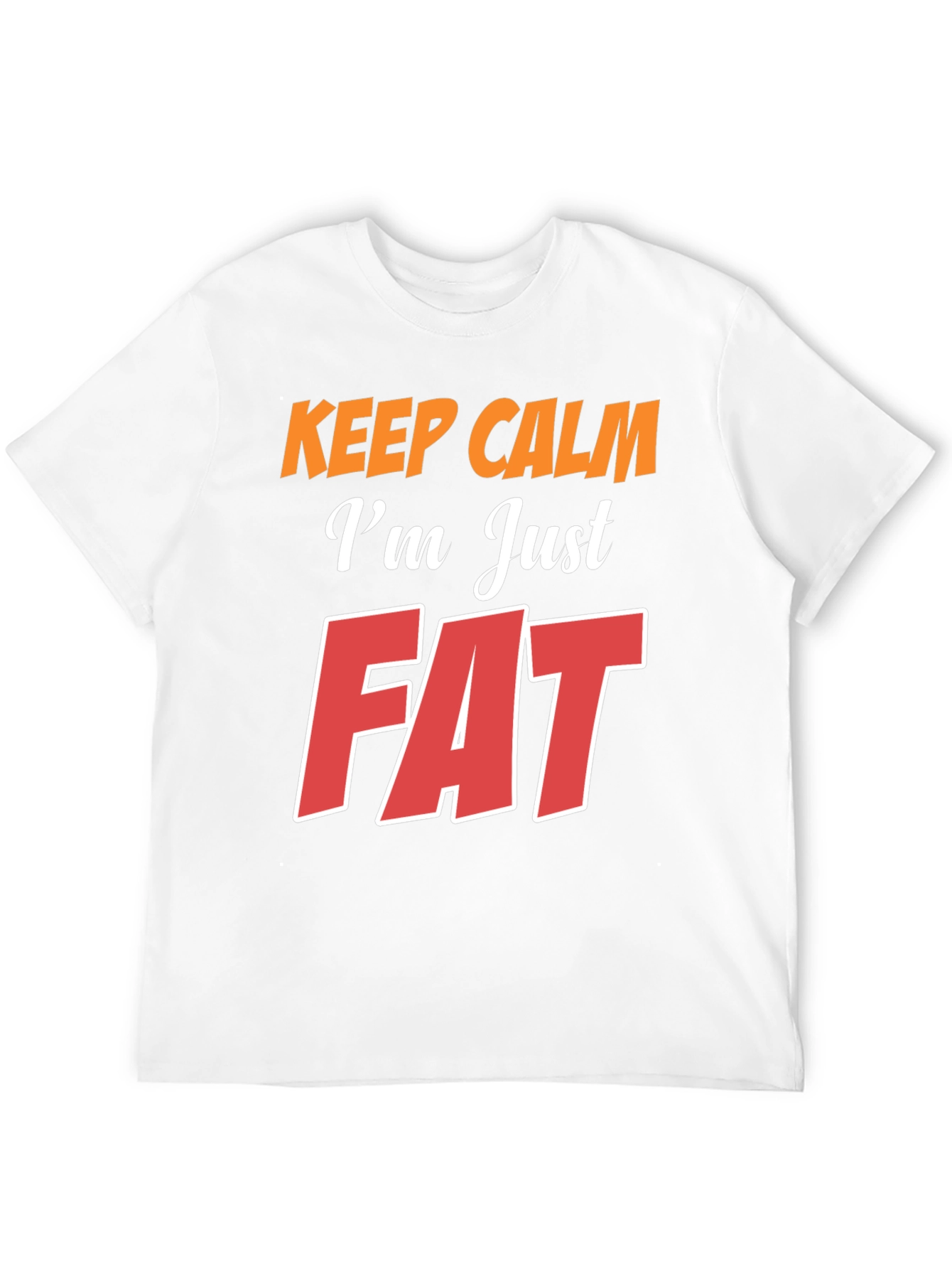 Black Keep Calm I'm Just Fat T-Shirt - Black view 12