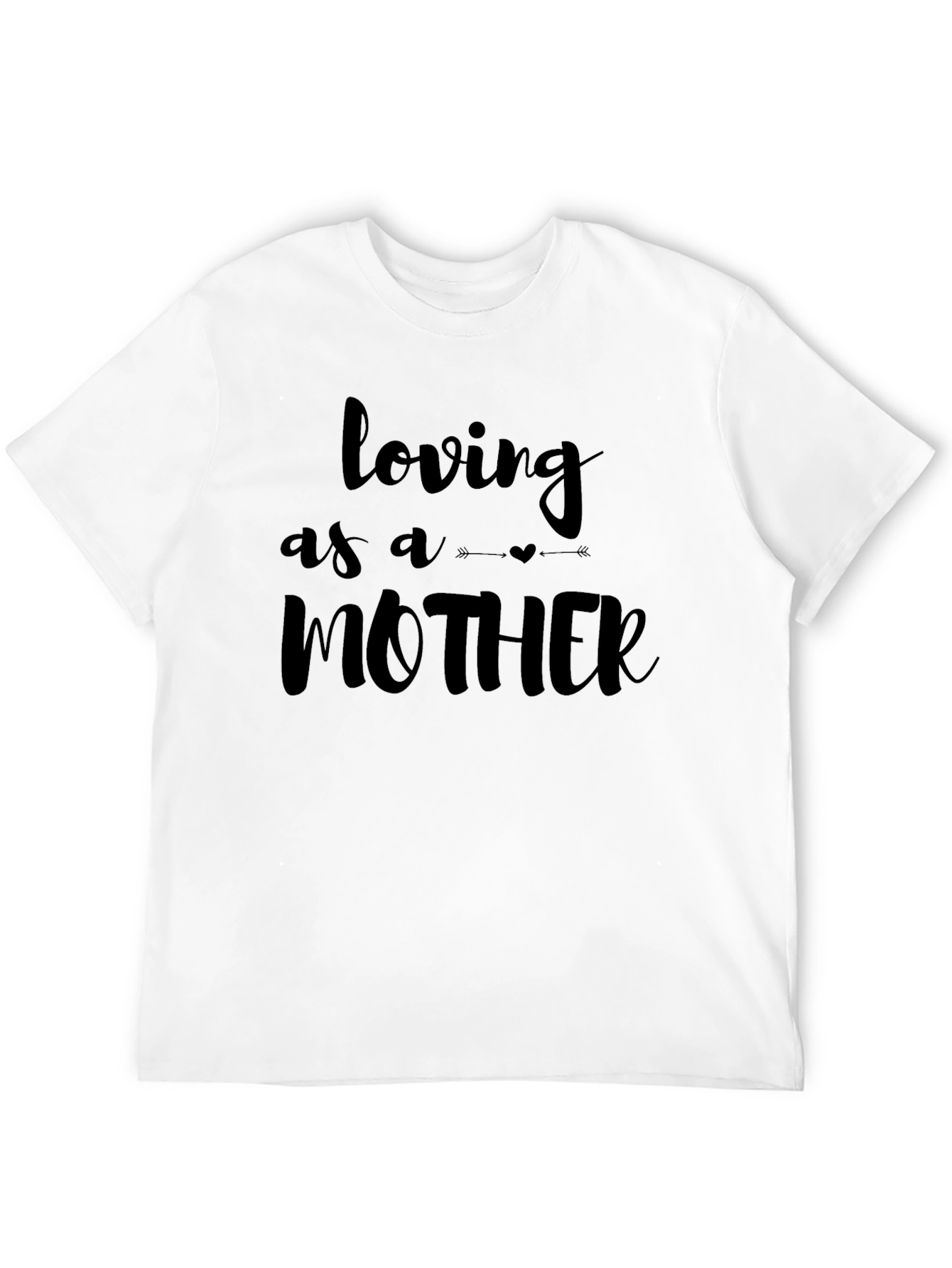 Black Loving As A Mother Graphic T-Shirt view 12