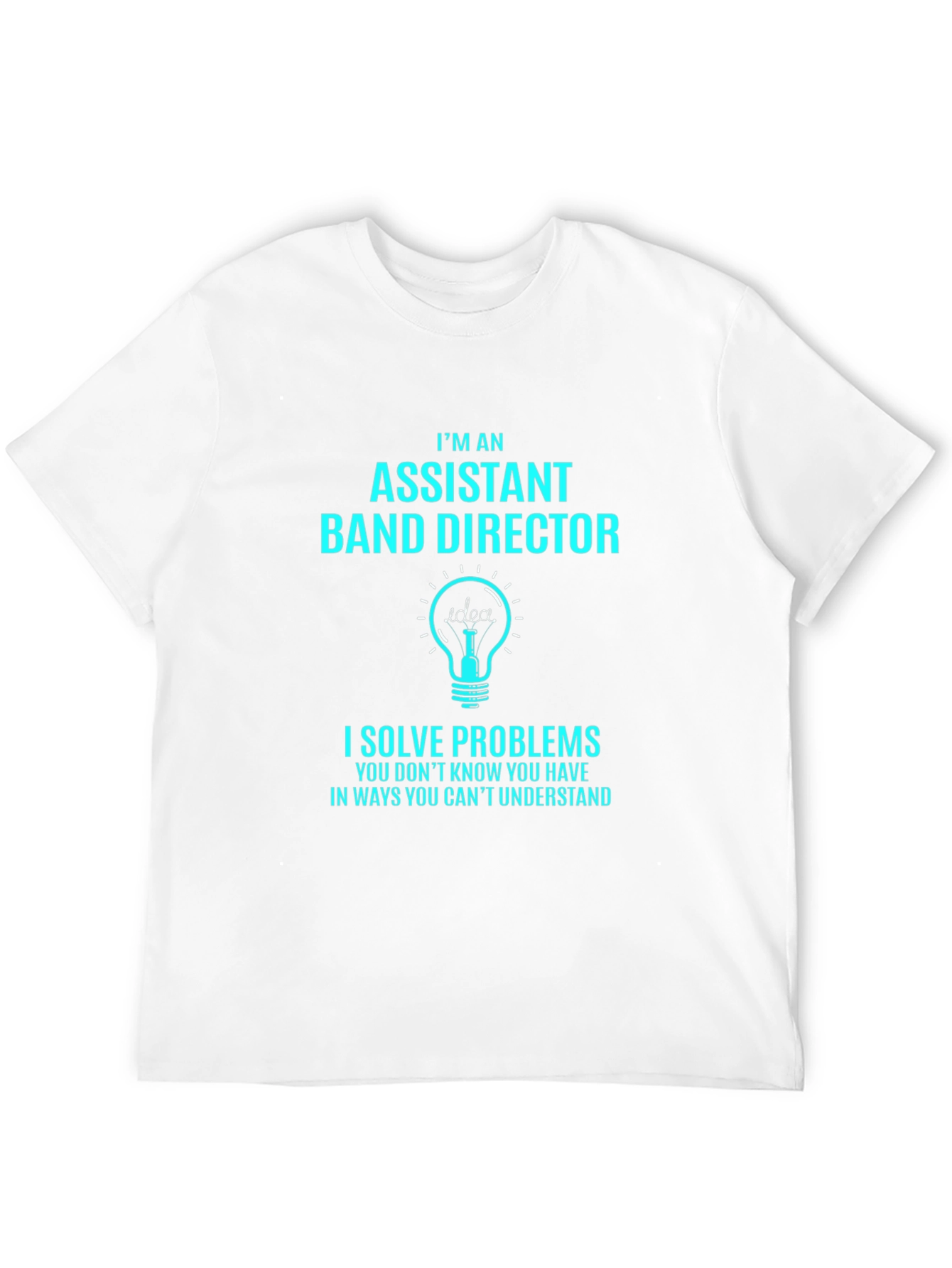 Black Assistant Band Director T-Shirt: I Solve Problems Tee view 12