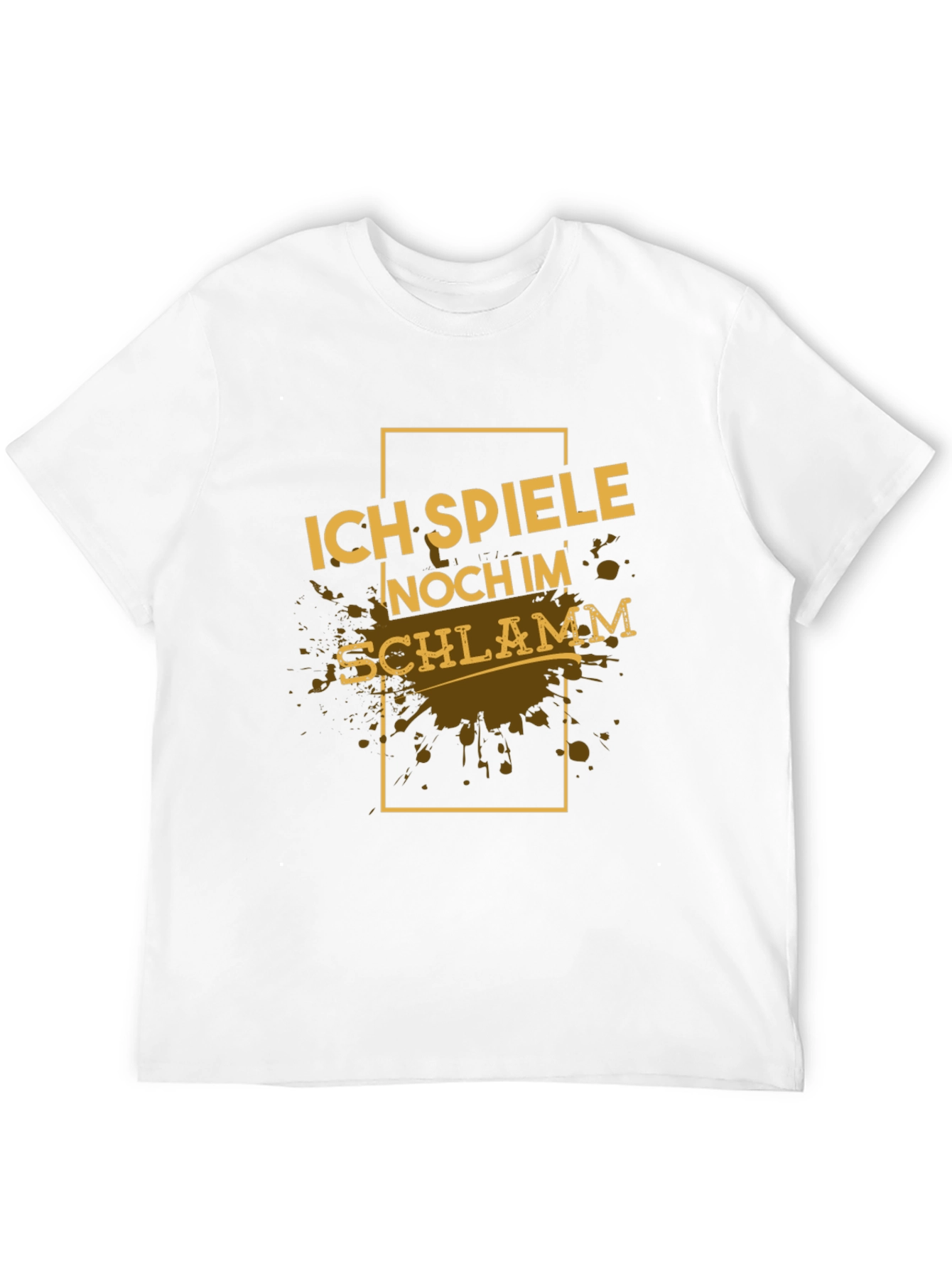 Black Ich Spiele Noch Im Schlamm Black T-Shirt view 12
