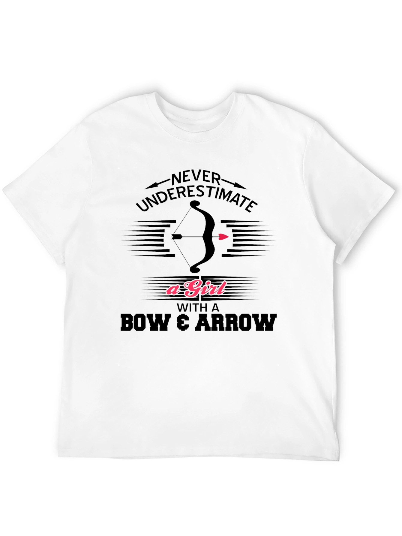 Black Never Underestimate A Girl Bow Arrow T-Shirt view 12