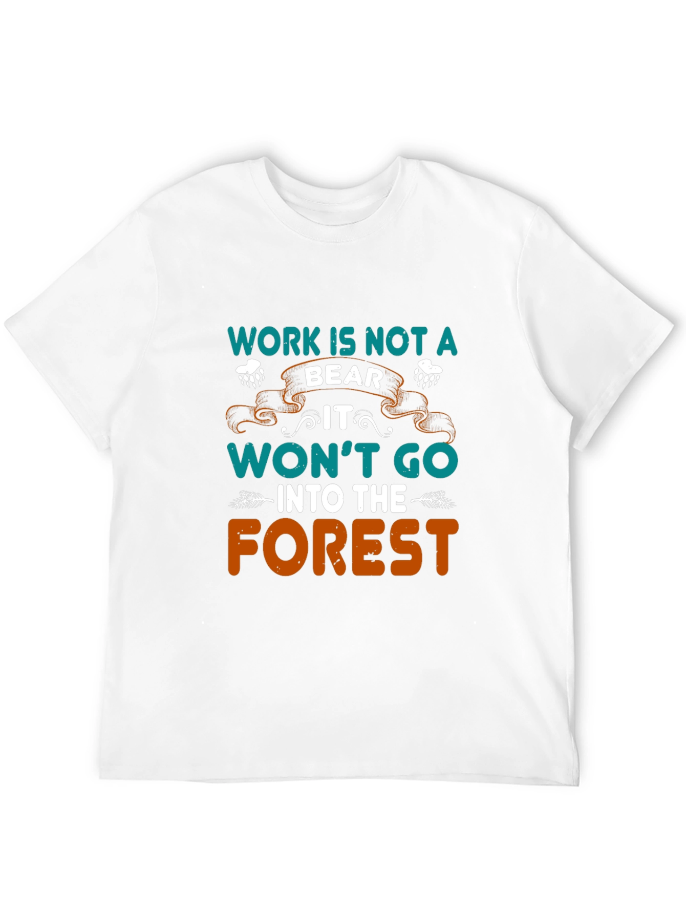 Black Work is Not a Bear Men's T-Shirt view 12