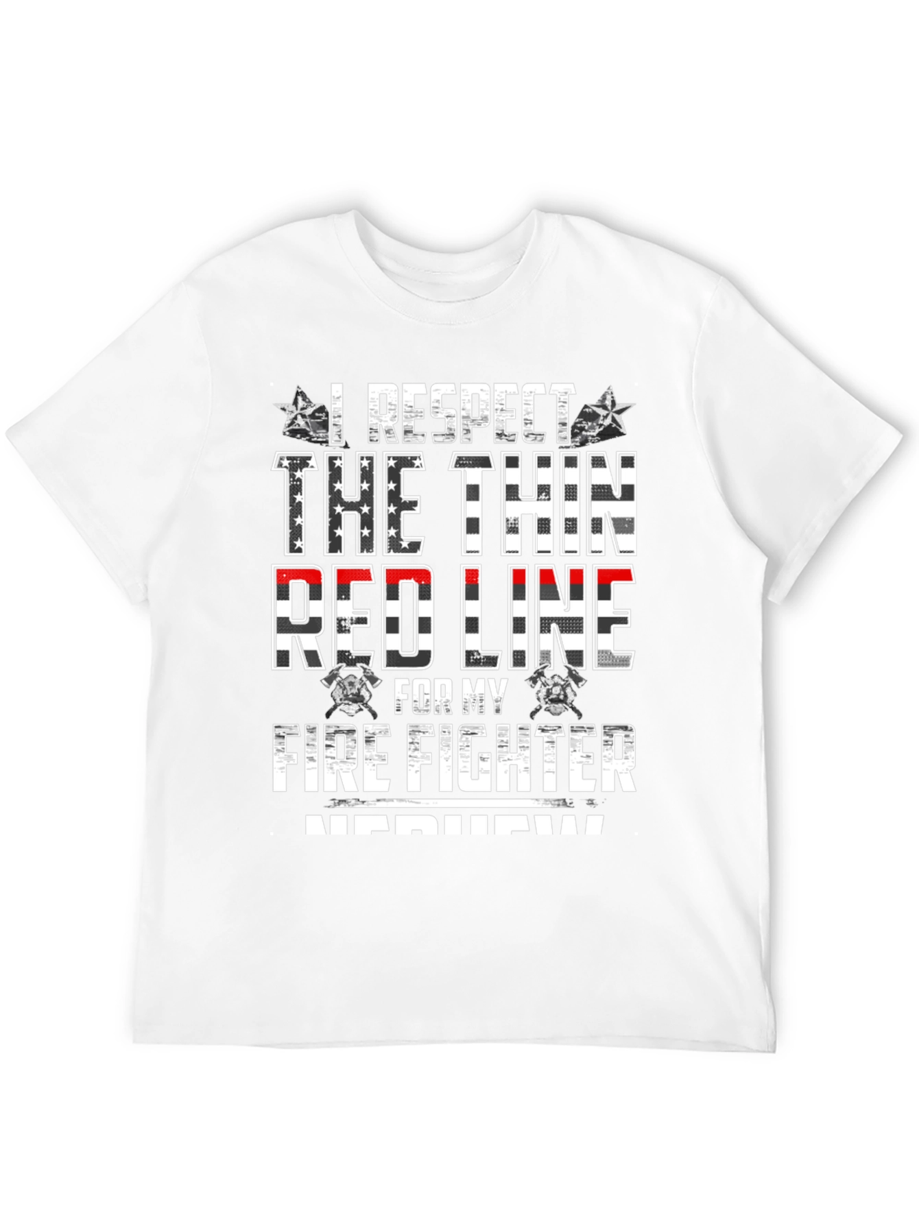I Respect The Thin Red Line Firefighter T-Shirt - 12