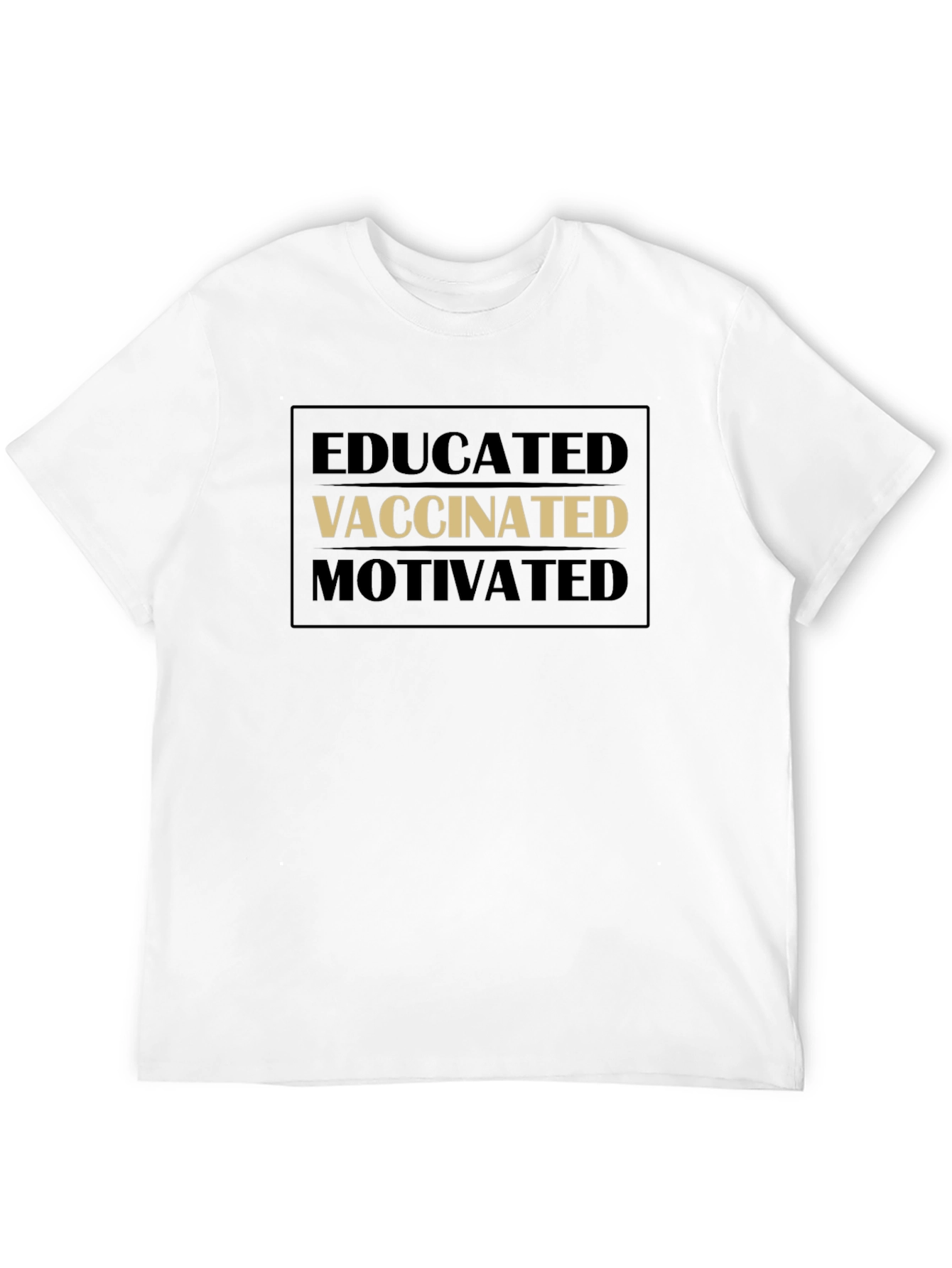 Black Educated Vaccinated Motivated Black T-Shirt view 12