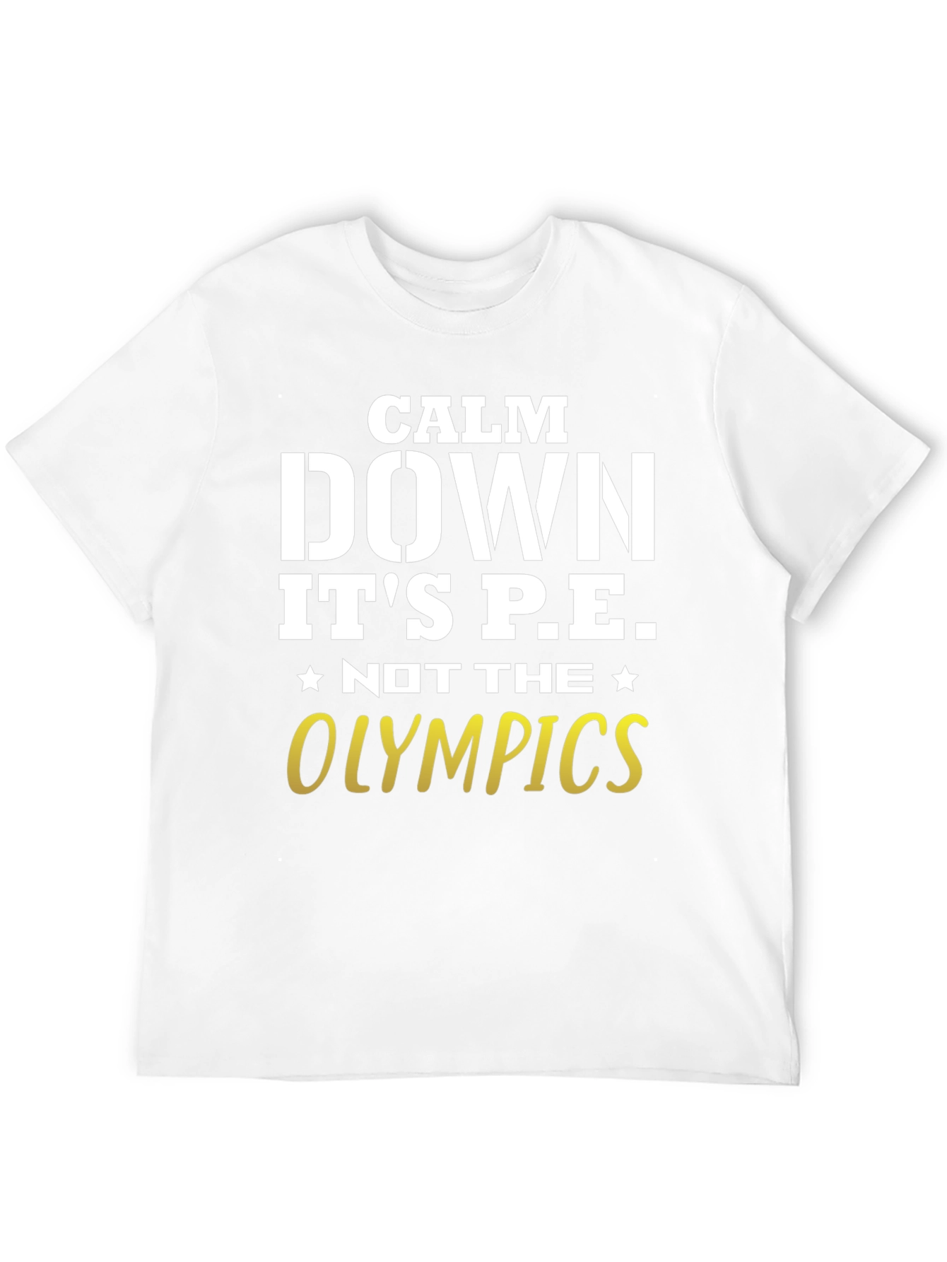 Black Calm Down It's PE T-Shirt view 12