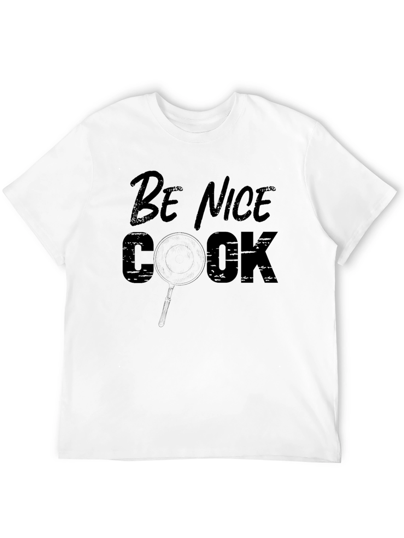 Black Be Nice Cook T-Shirt - Funny Chef Tee view 12