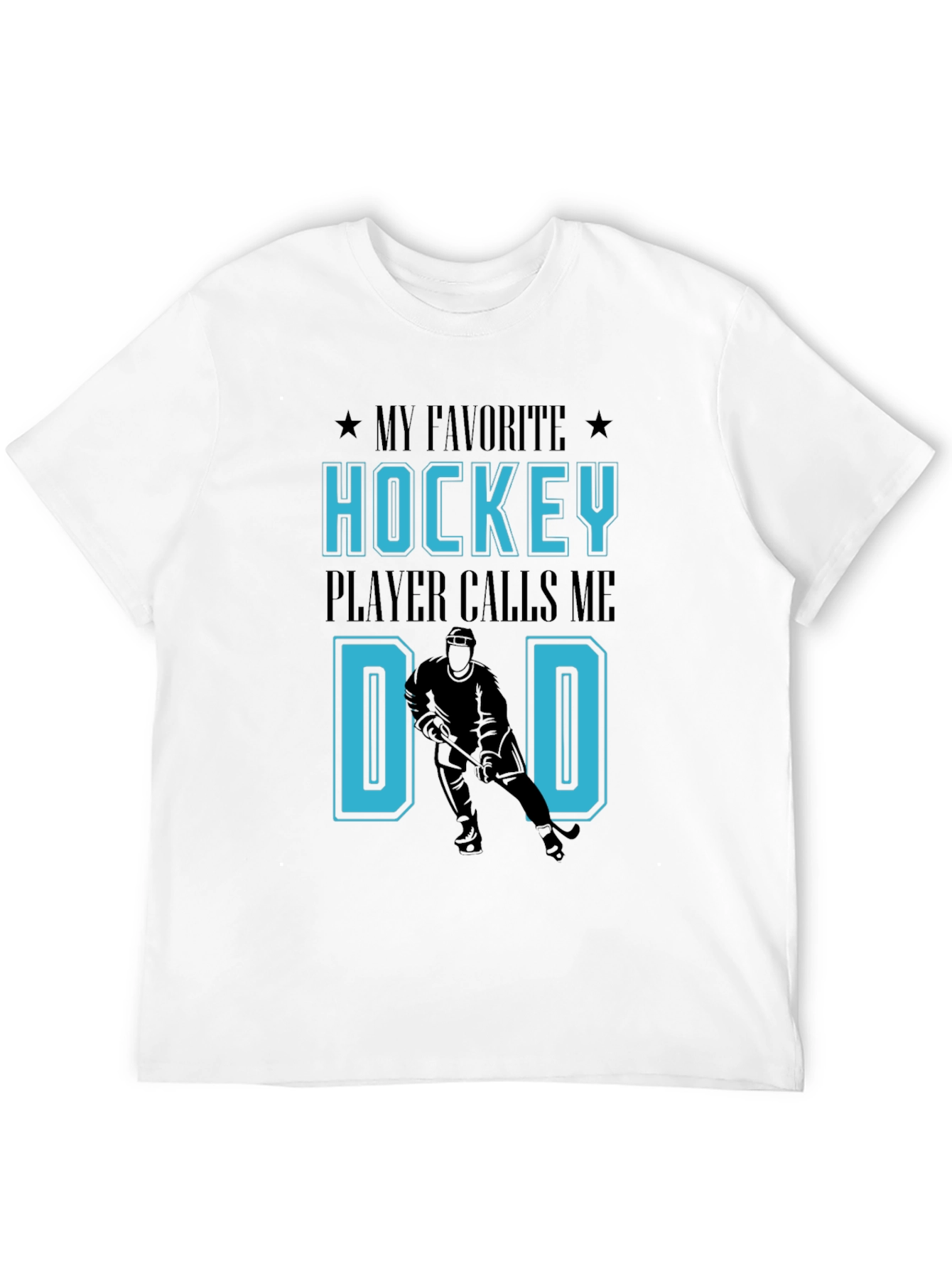 Black Hockey Dad T-Shirt: My Favorite Player Calls Me Dad view 12
