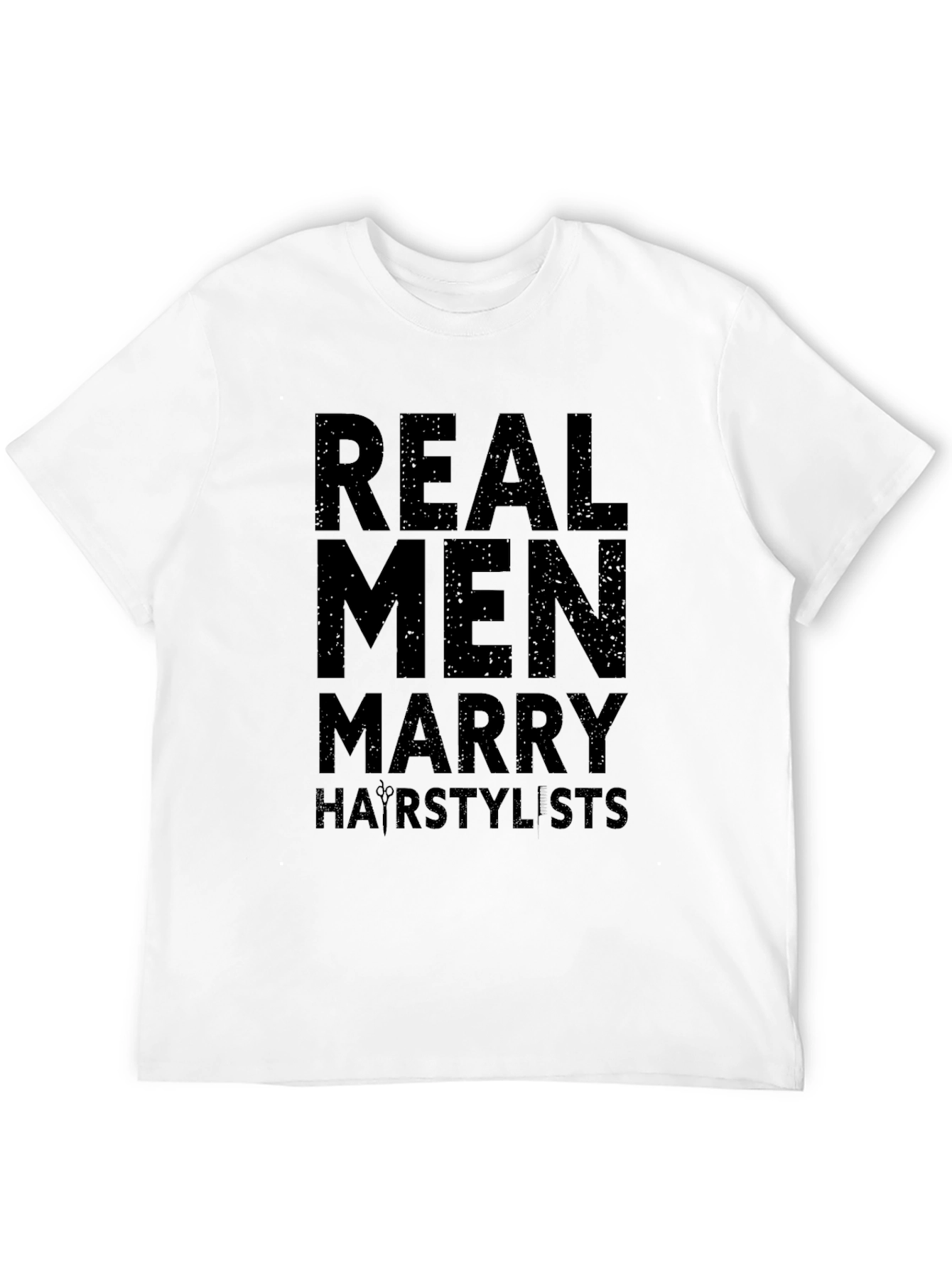 Black Real Men Marry Hair Stylists Black Graphic T-Shirt view 12