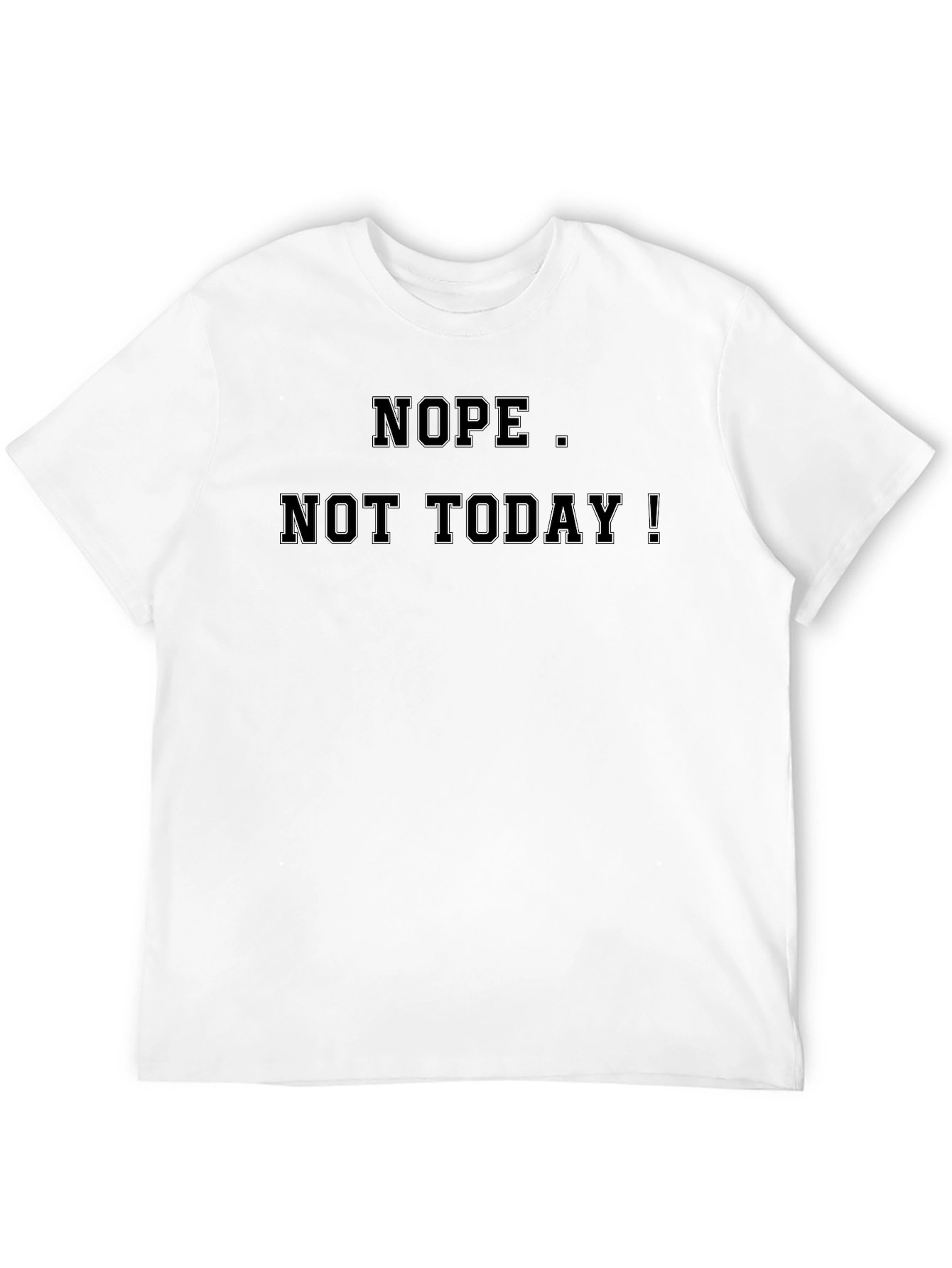 Black Nope. Not Today! Graphic T-Shirt - Relaxed Fit view 12