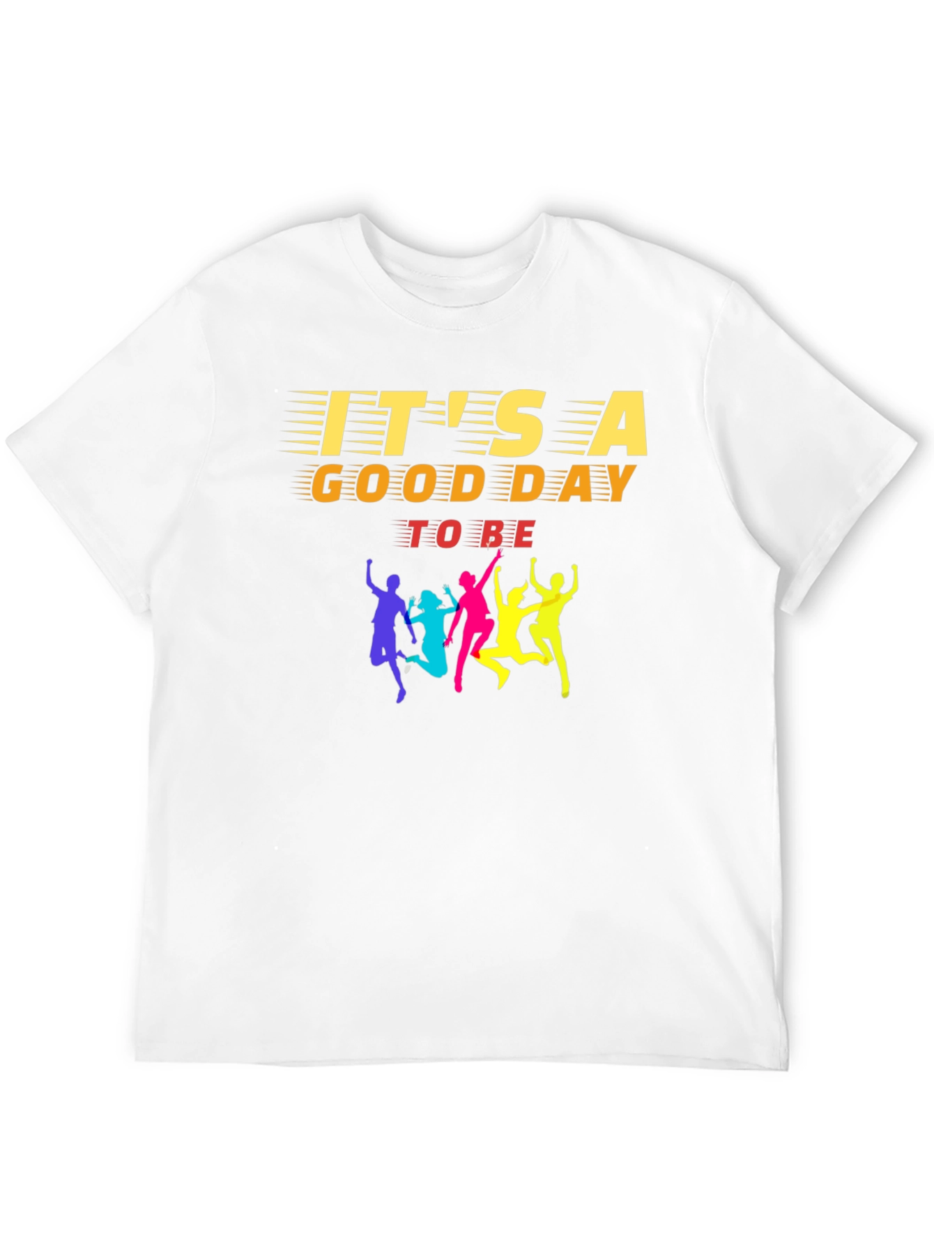 Black It's A Good Day To Be T-Shirt Black Crewneck Graphic Tee view 12