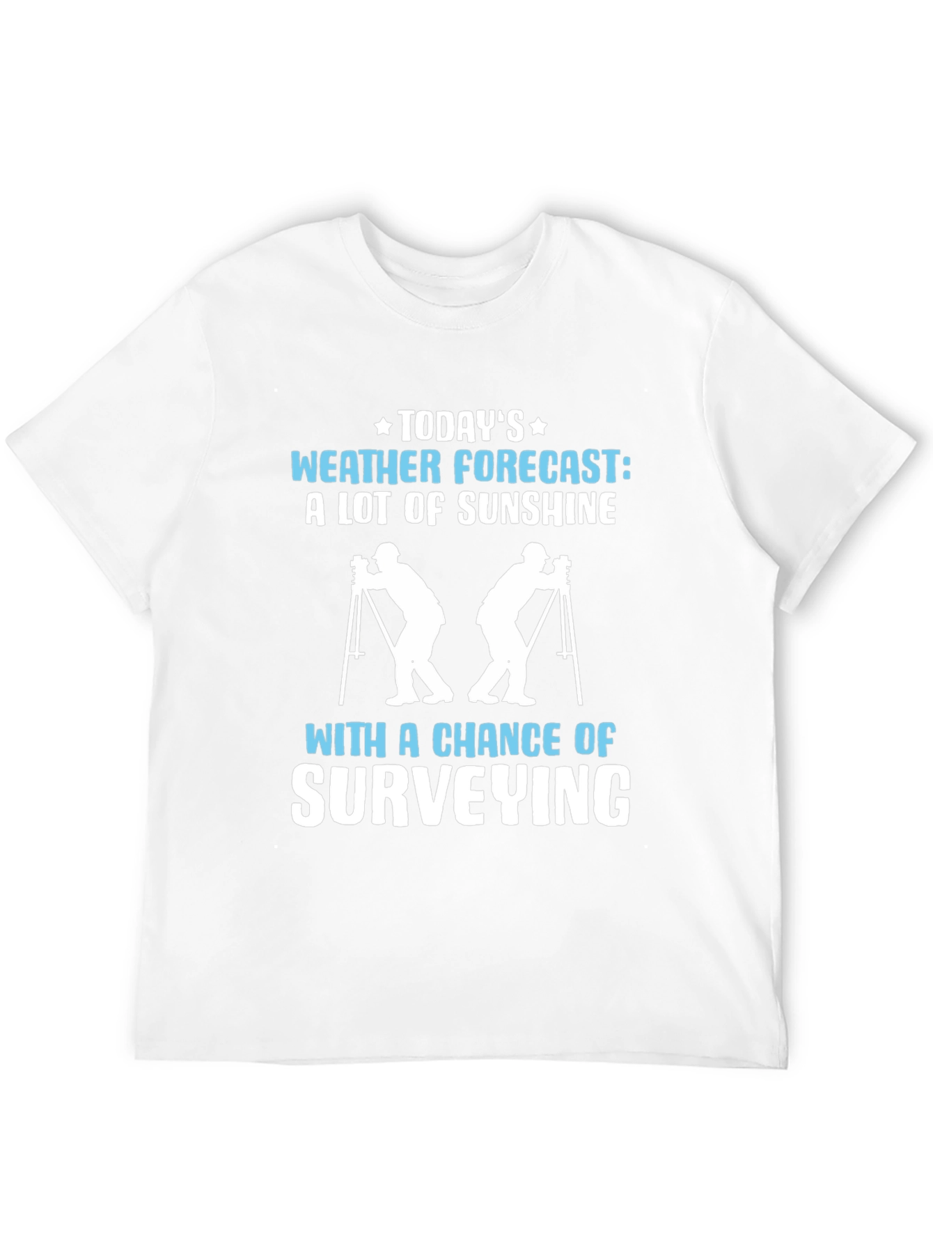 Surveying Weather Forecast Graphic Tee - 12