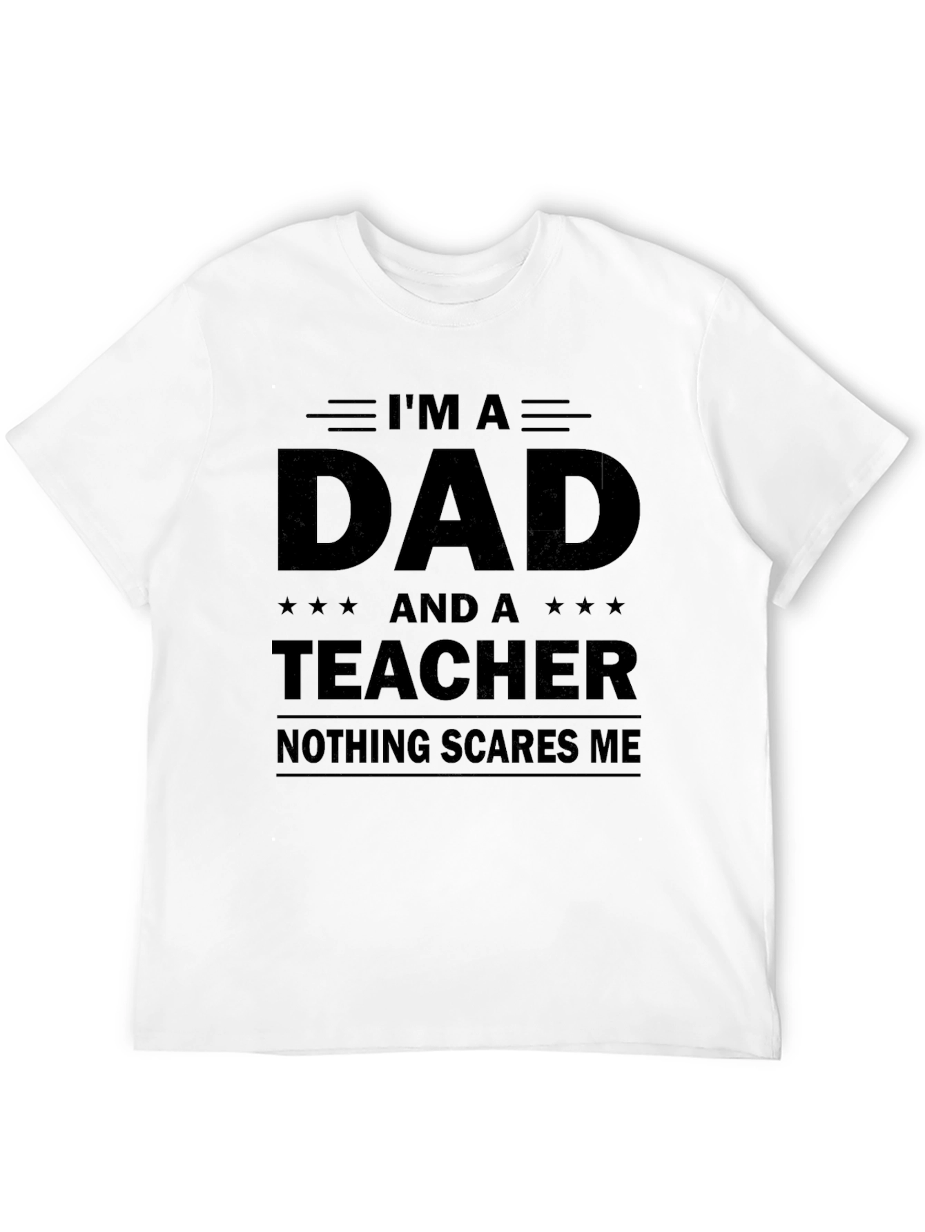 Black I'm A Dad And A Teacher T-Shirt view 12