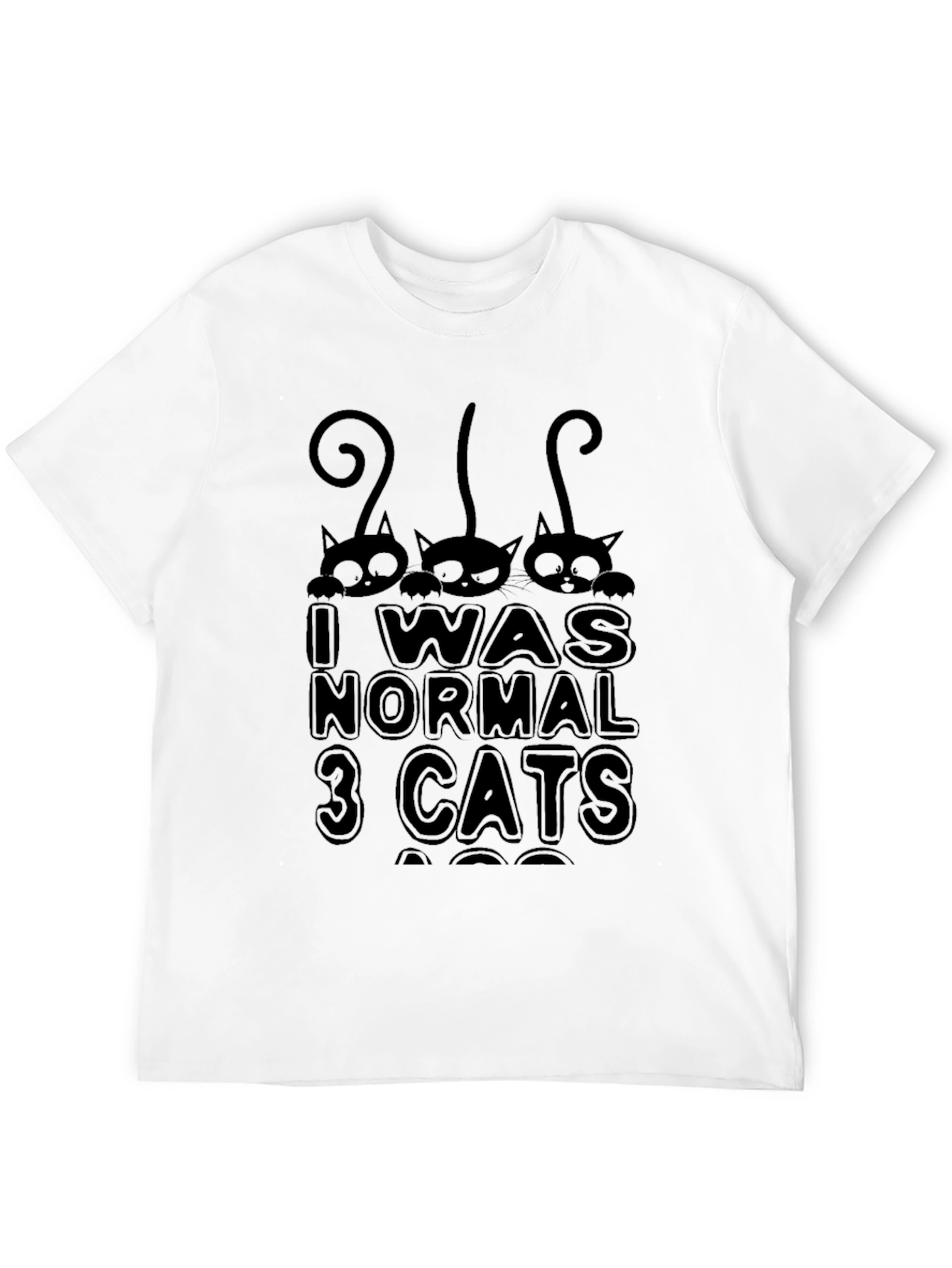 Black I Was Normal 3 Cats Ago Black T-Shirt view 12