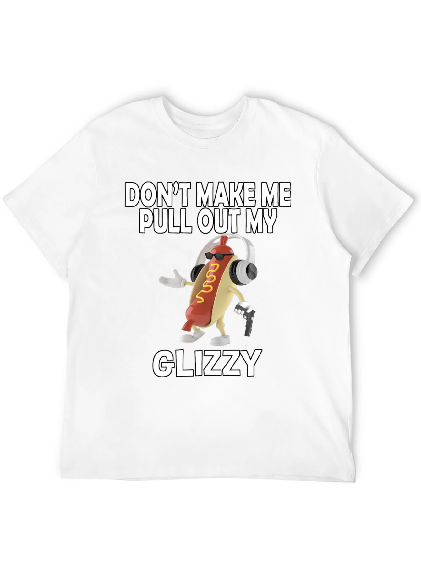 Black Don't Make Me Pull Out My Glizzy T-Shirt view 12