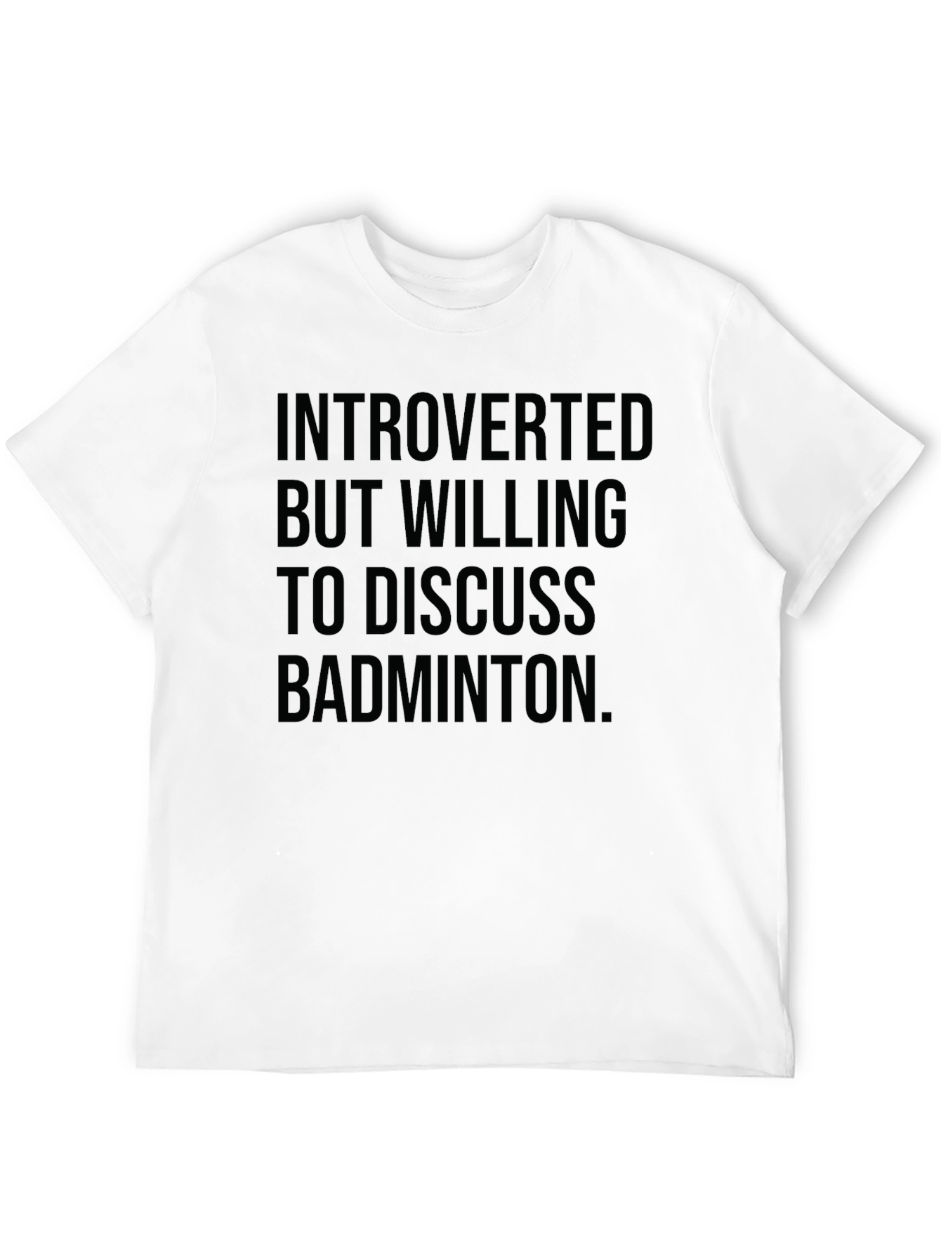 Black Introverted Badminton T-Shirt - Funny Badminton Lover Tee view 12