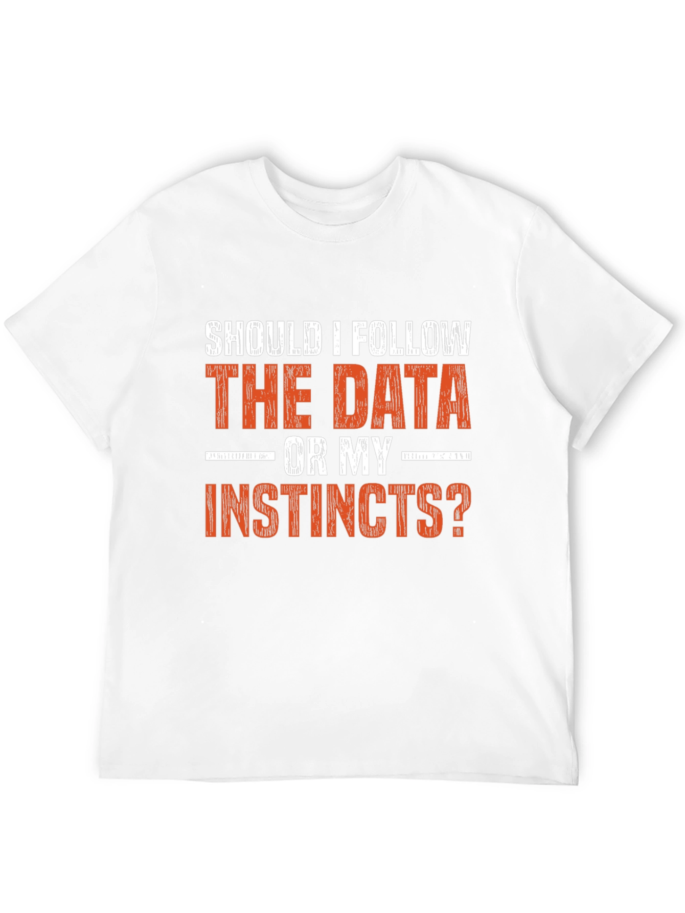 Black Data vs. Instincts Graphic Tee - Decision Maker Shirt view 12