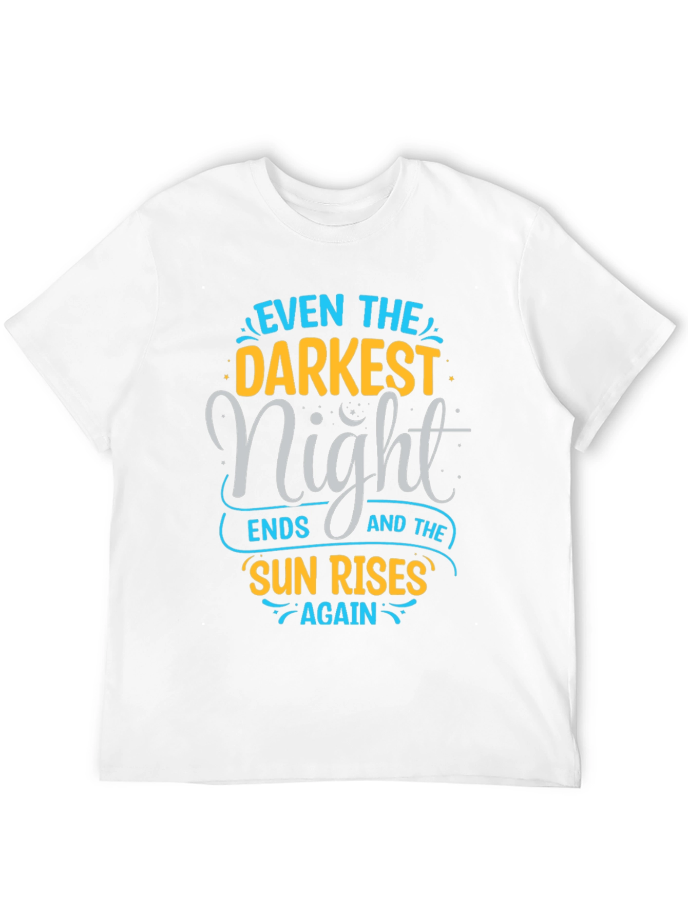 Black Inspirational Quote Graphic Tee - "Even The Darkest Night" view 12