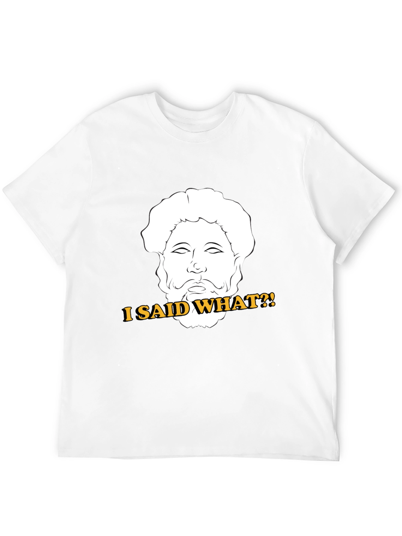 Black I Said What?! T-Shirt - Marcus Aurelius Graphic Tee view 12