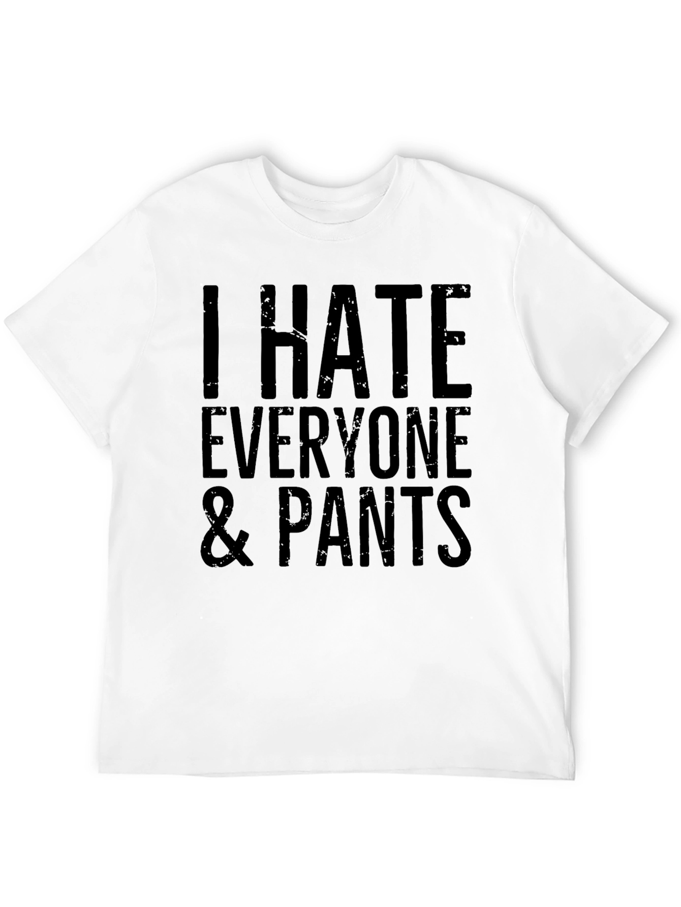 Black I Hate Everyone & Pants Graphic T-Shirt view 12