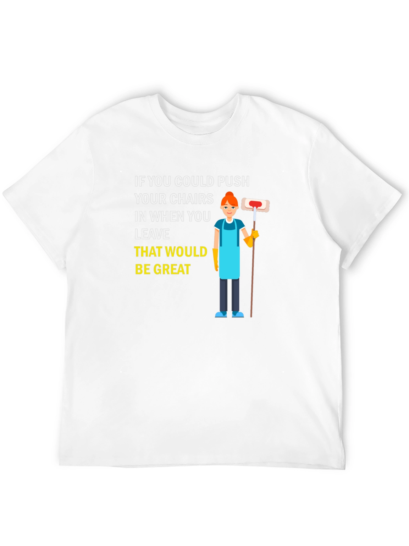 Black Push in Chairs Funny Janitor Graphic T-Shirt view 12