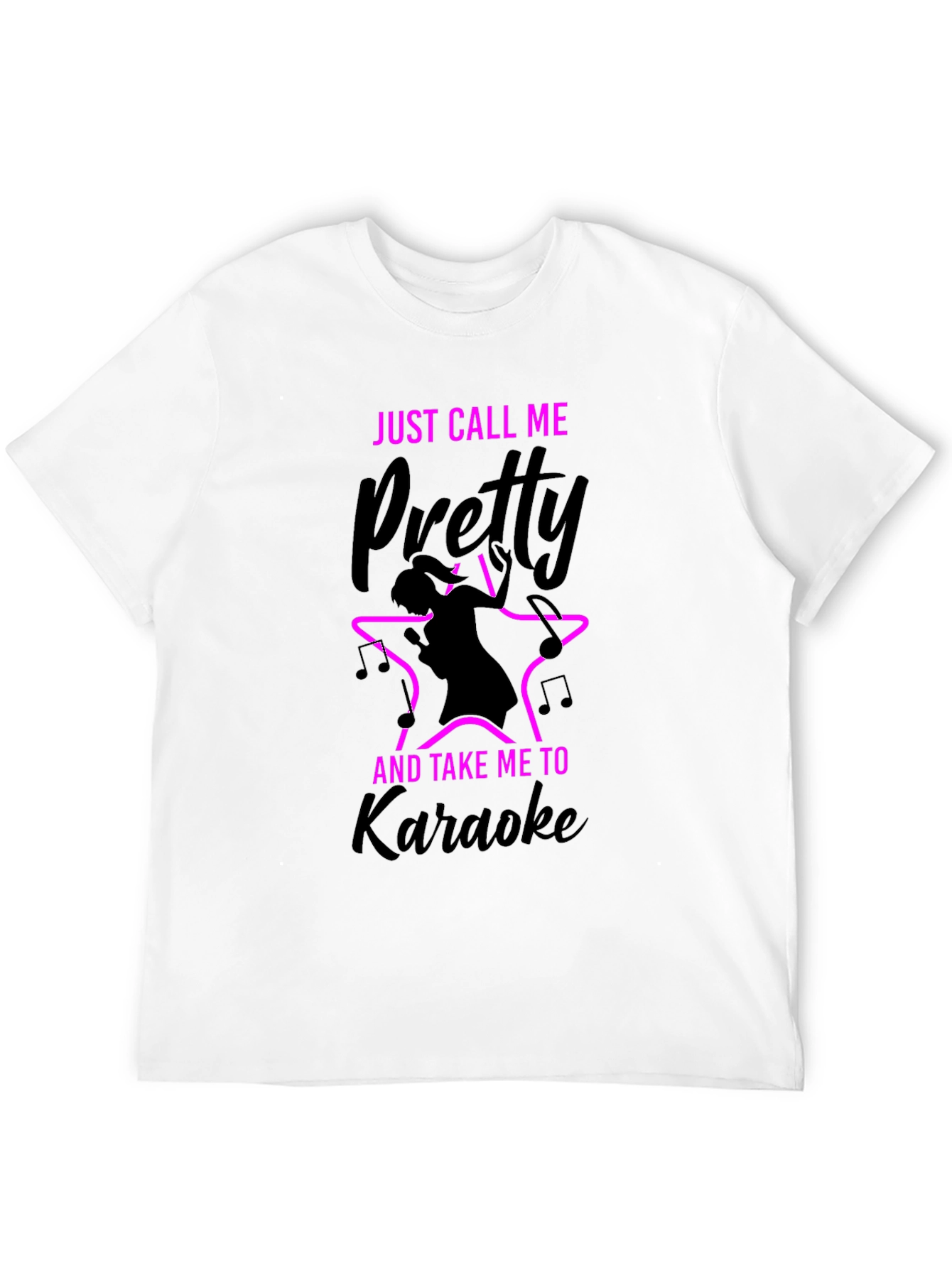 Black Just Call Me Pretty Karaoke T-Shirt view 12