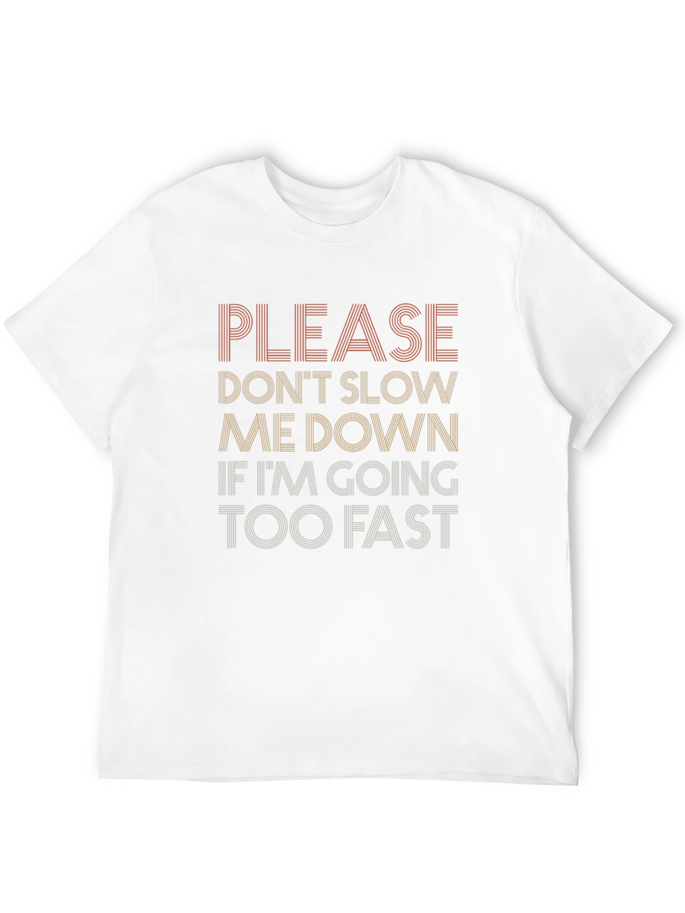 Black Funny Graphic Tee - Don't Slow Me Down T-Shirt view 12