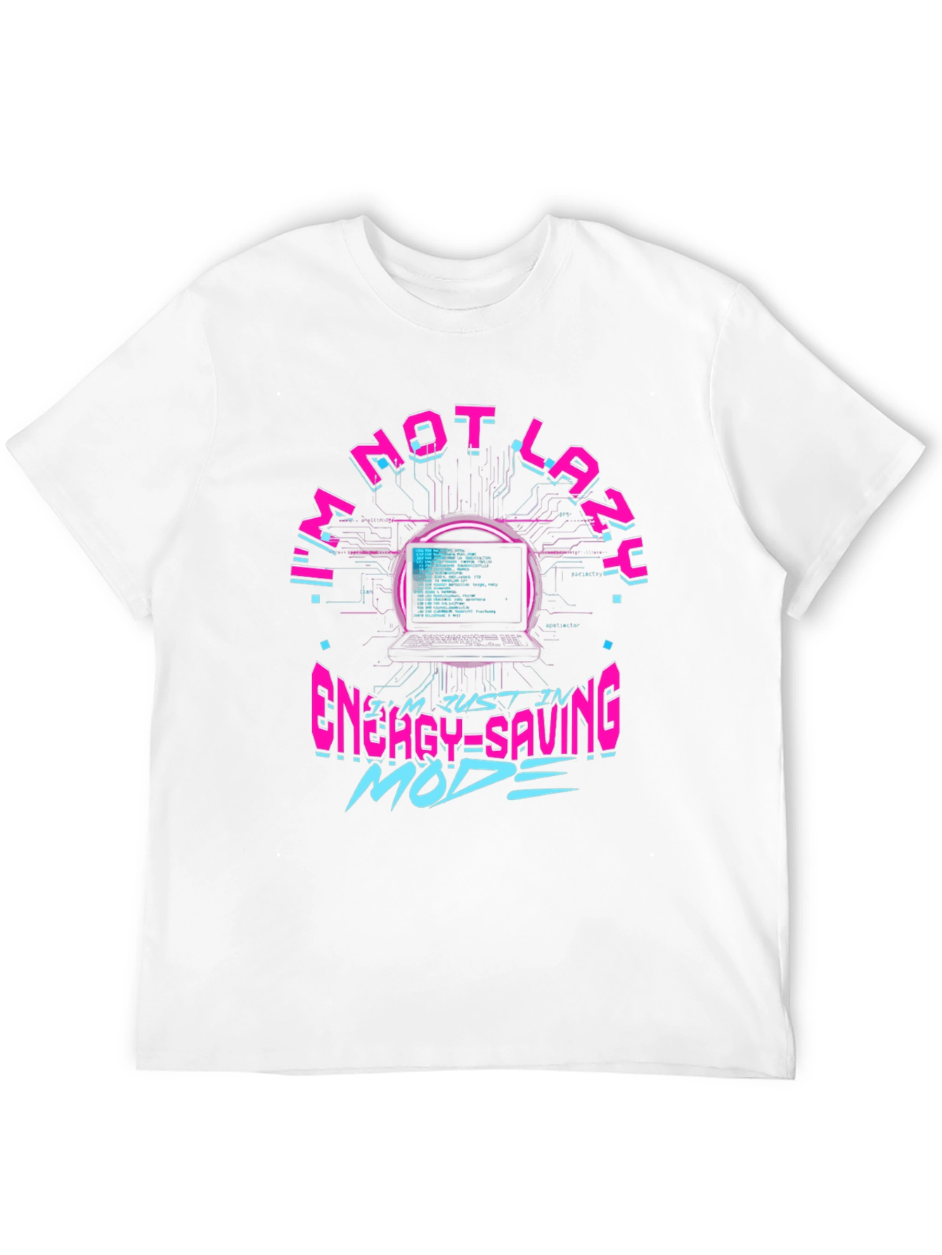 Black I'm Not Lazy Energy Saving Mode Black T-Shirt view 12