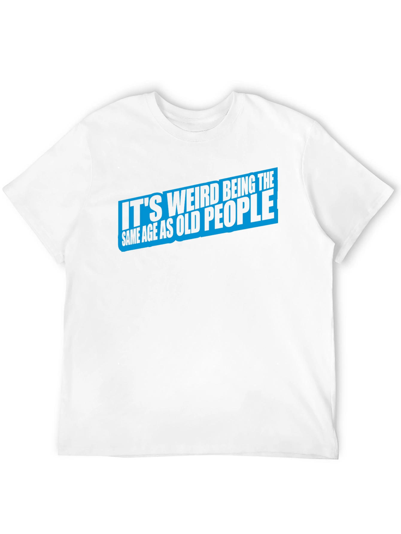 Black It's Weird Being the Same Age T-Shirt view 12