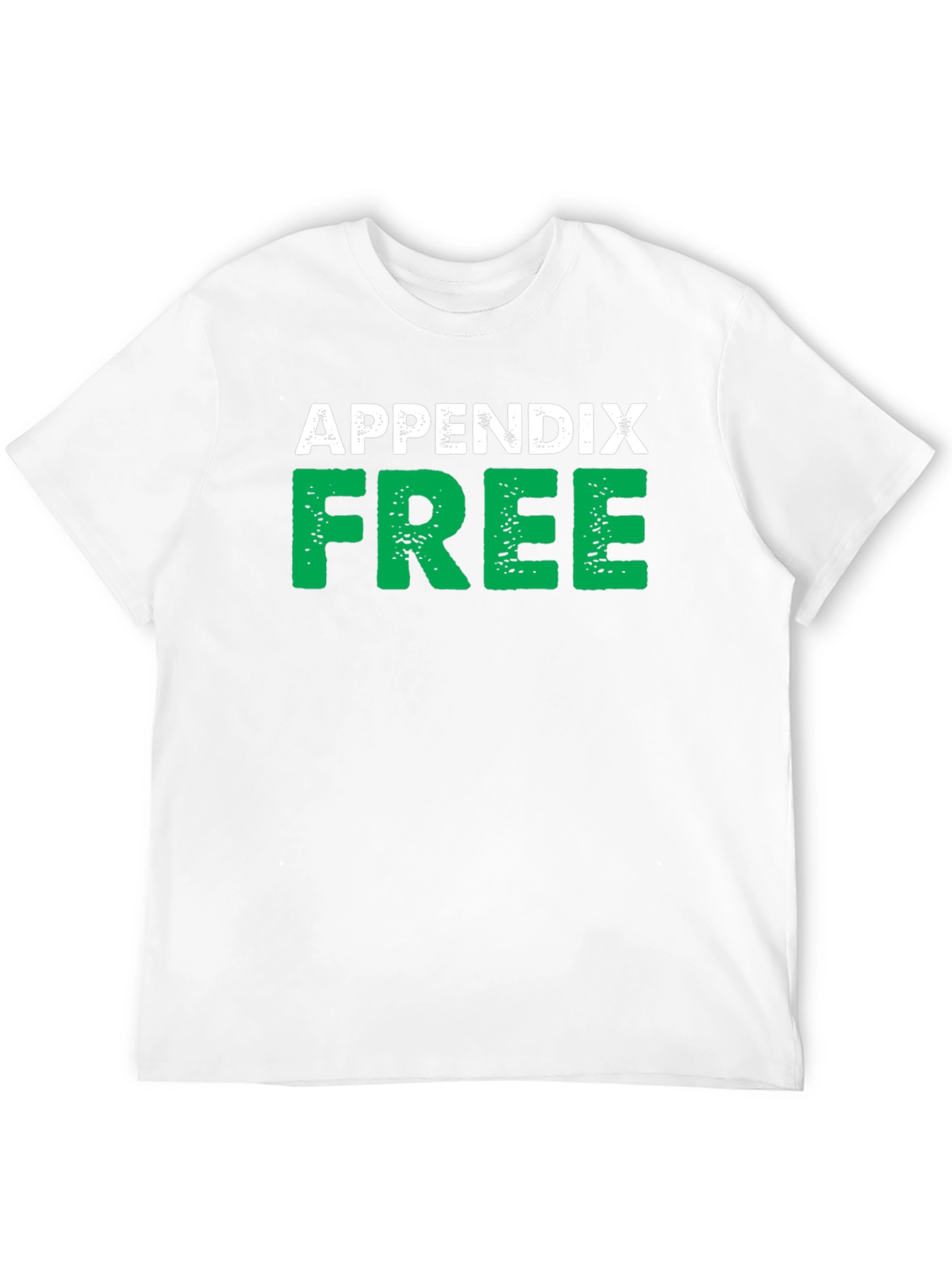 Black Appendix Free Black T-Shirt Novelty Humor view 12