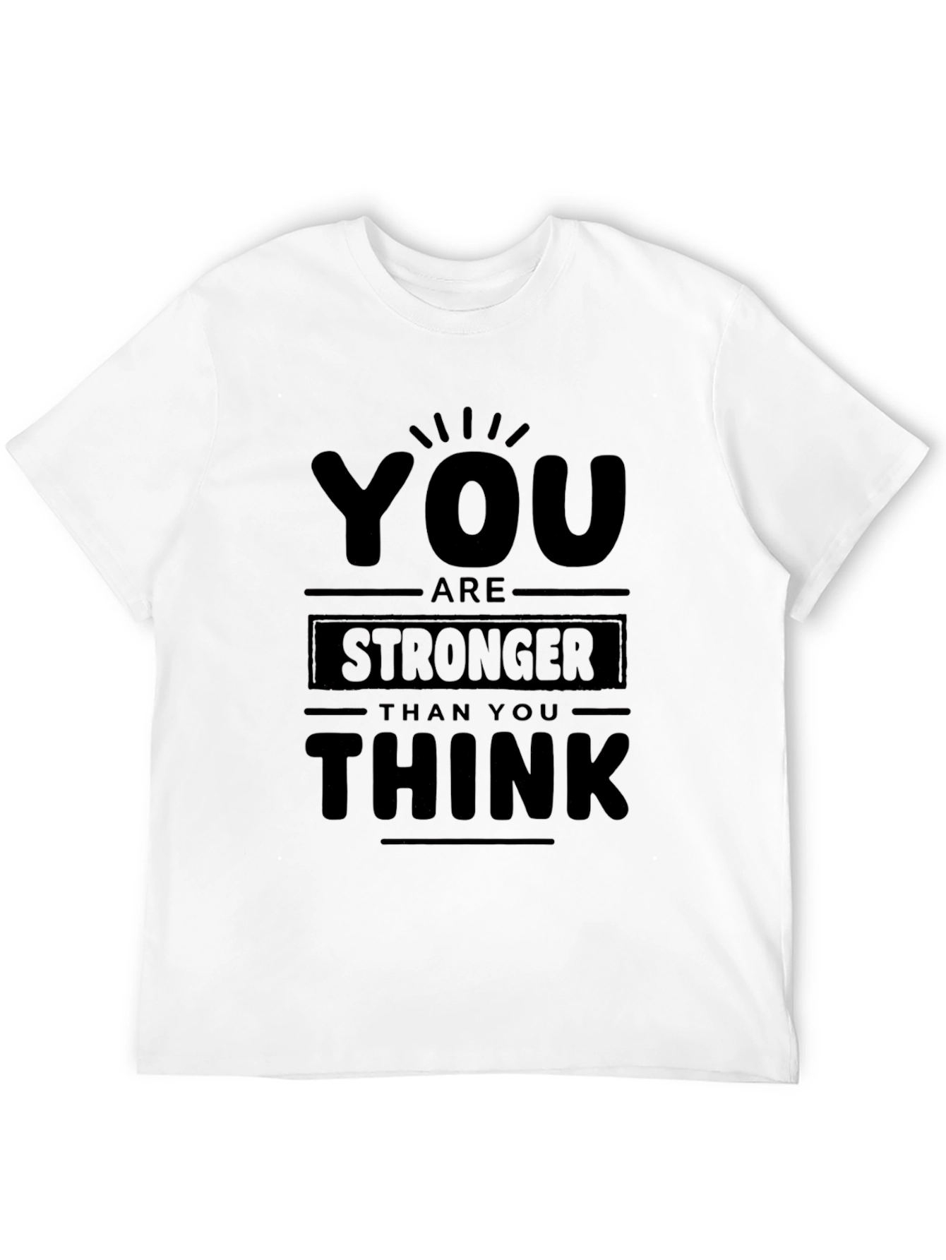 Black Inspirational "You are Stronger" Black T-Shirt view 12
