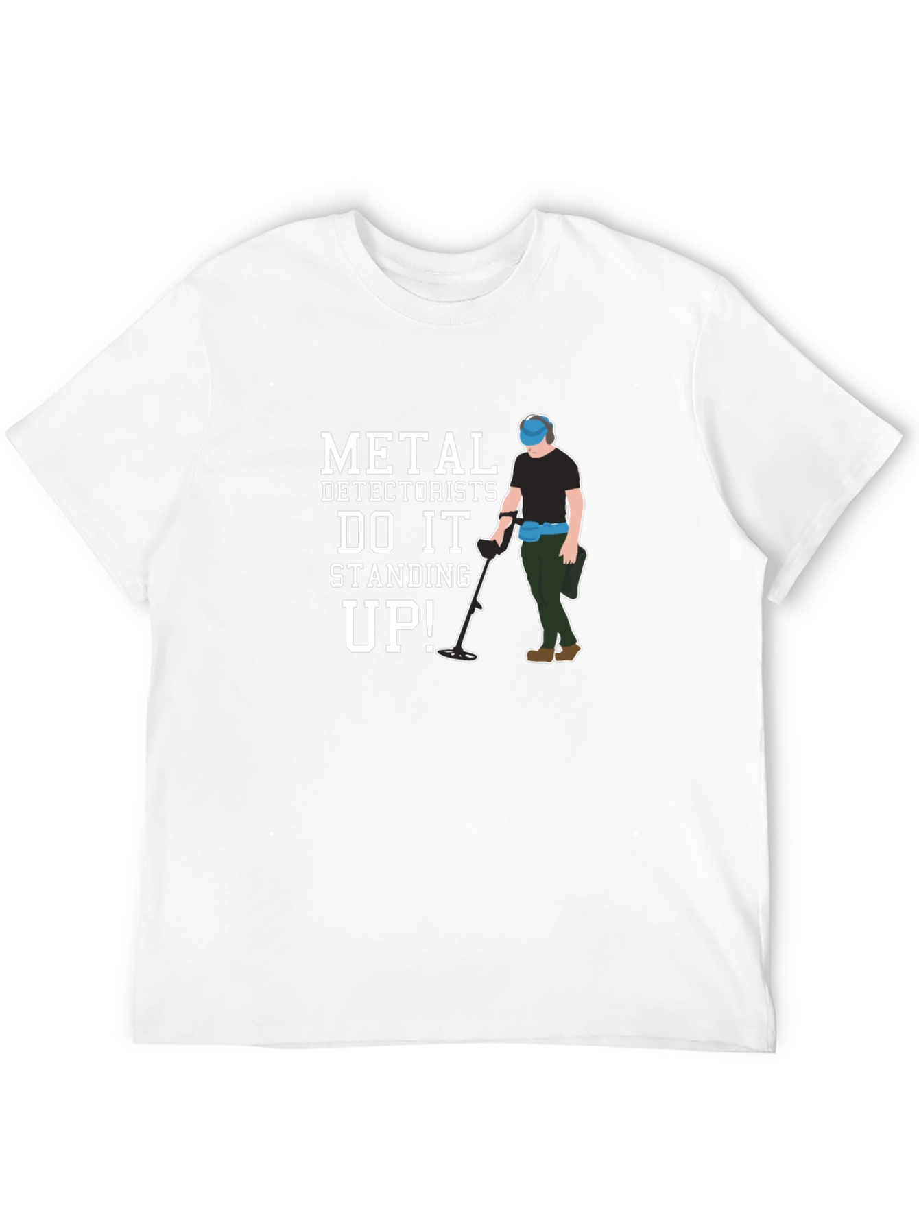 Metal Detectorist Standing Up T-Shirt - 12