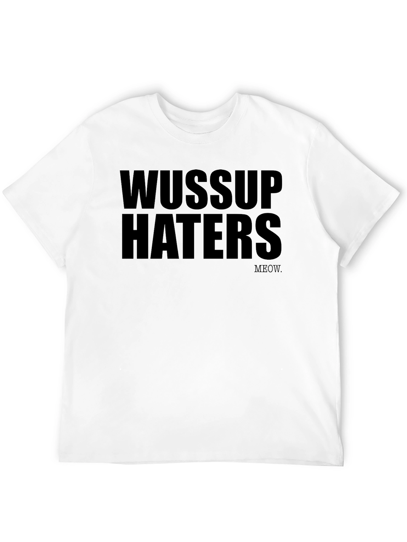 Black Wussup Haters Graphic Black T-Shirt view 12
