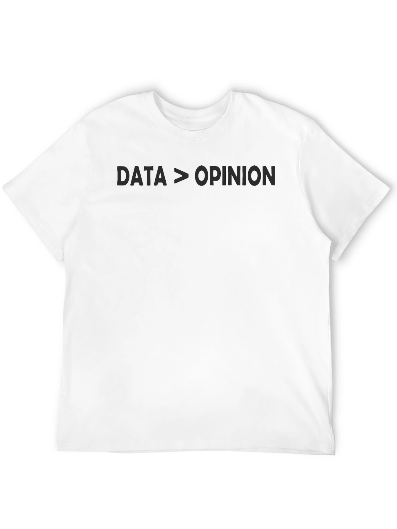 Black Data Over Opinion Black Graphic Tee view 12